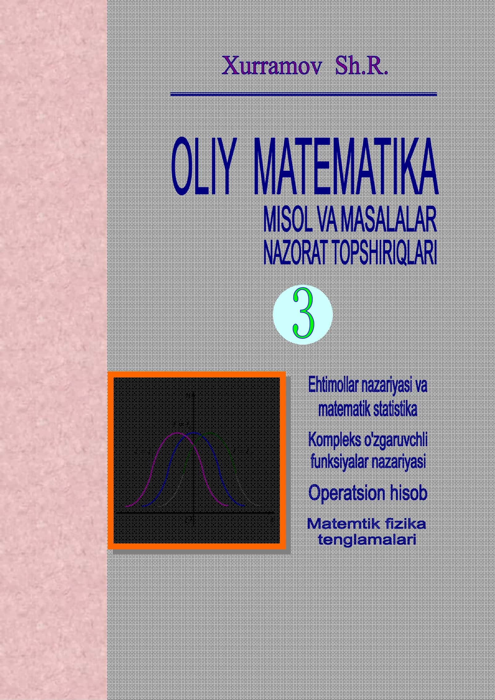 Oliy Matematika Masalalar To'plami 1