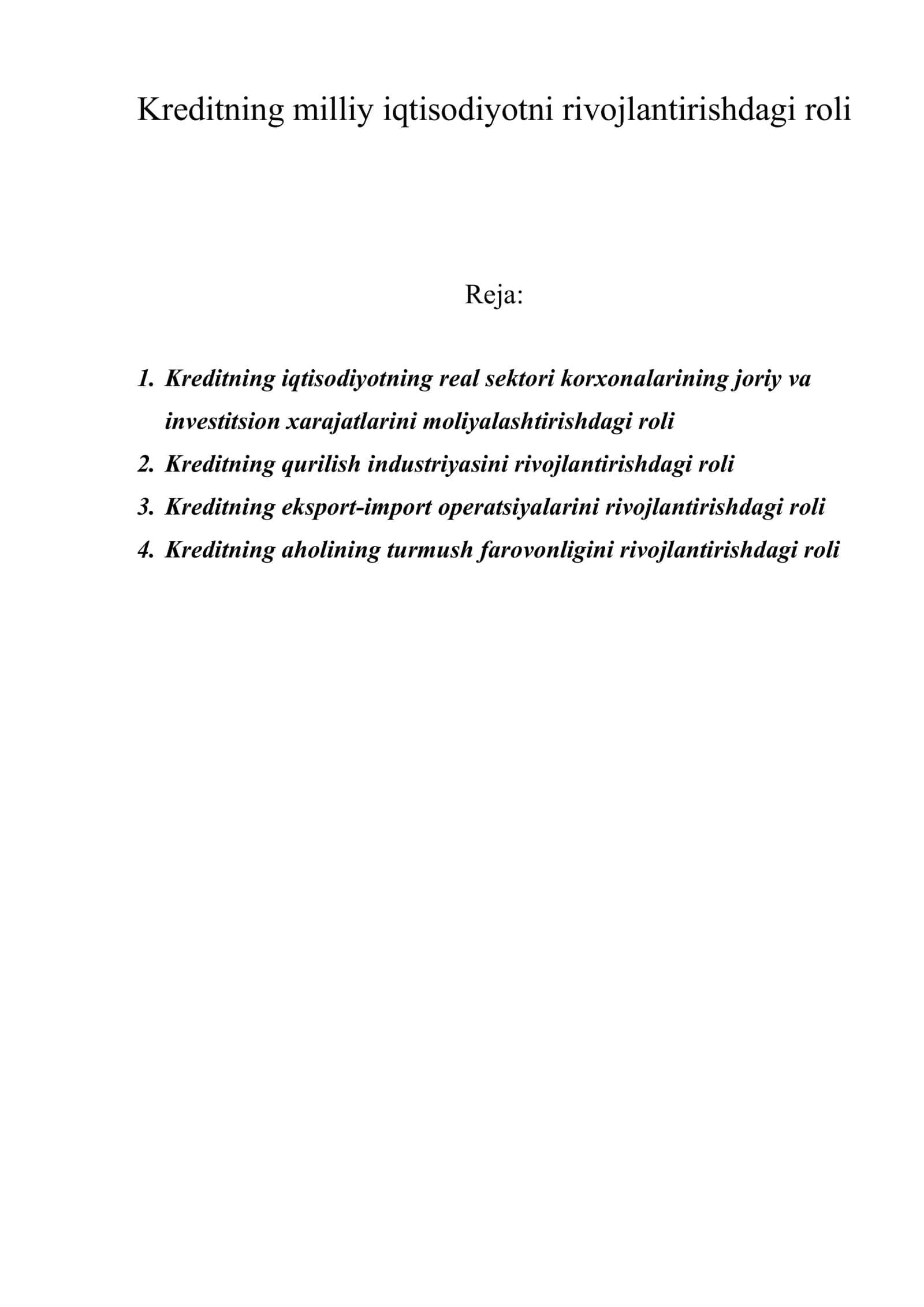 Kreditning milliy iqtisodiyotni rivojlantirishdagi roli 1