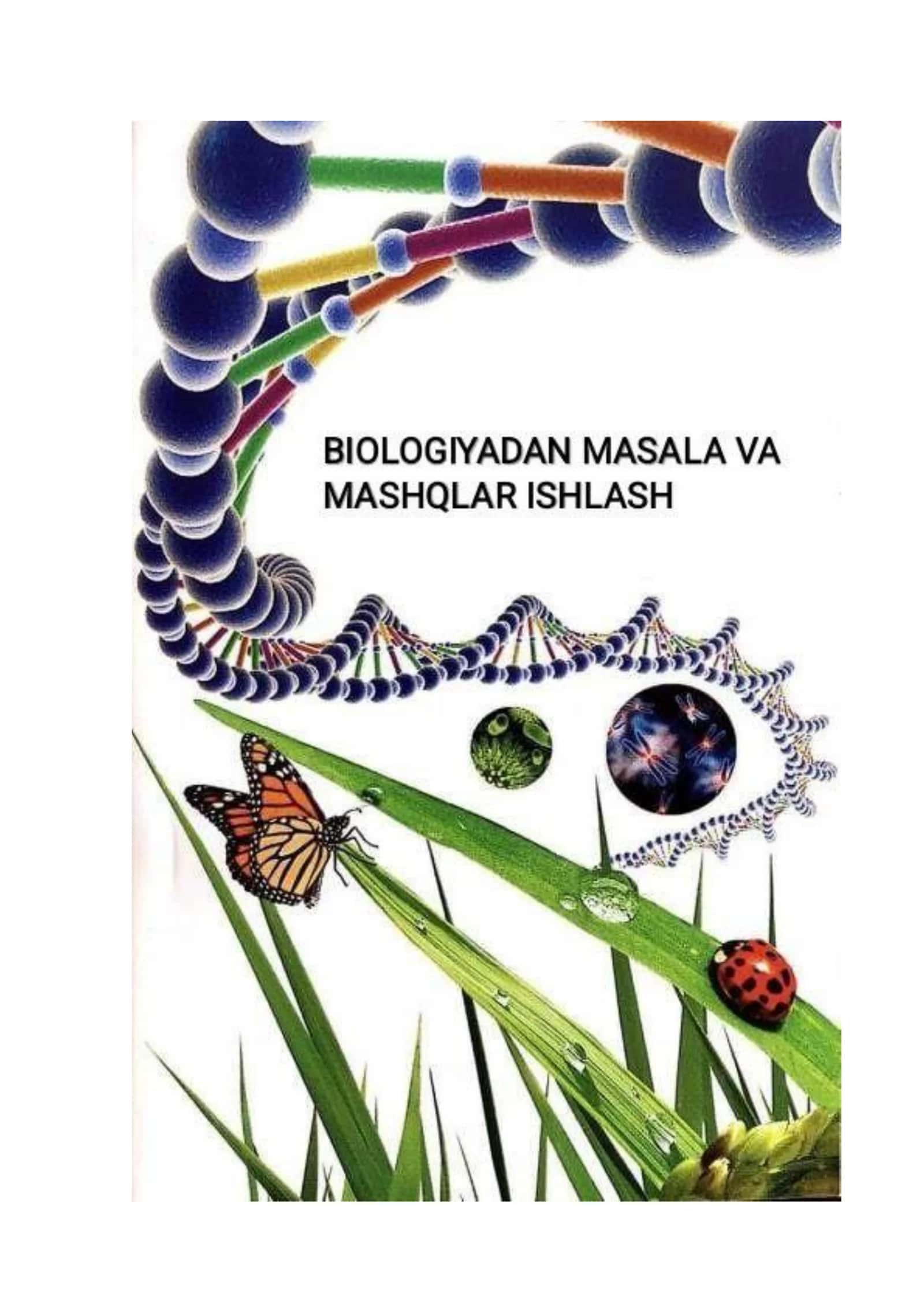 Biologiya masalalar to'plami 1