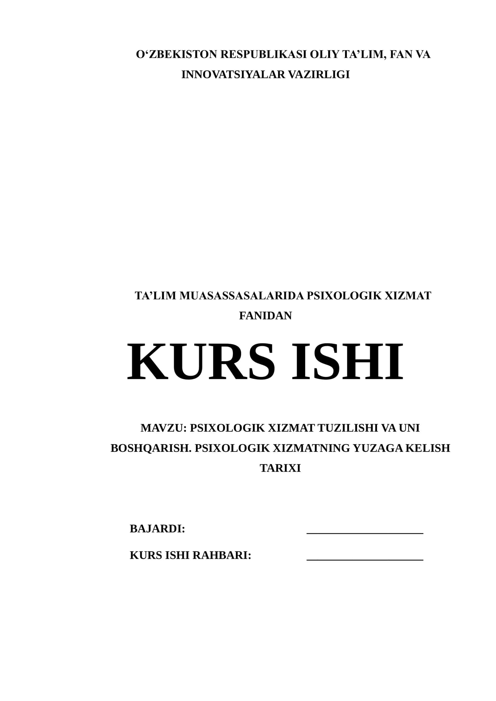 PSIXOLOGIK XIZMAT TUZILISHI VA UNI BOSHQARISH. PSIXOLOGIK XIZMATNING YUZAGA KELISH TARIXI 1