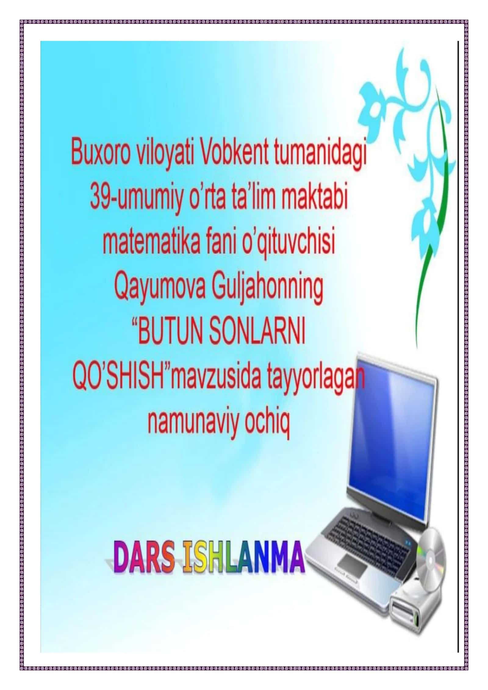 6-sinf Matematika fanidan Butun sonlarni qo'shish mavzusida ochiq dars ishlanma 1