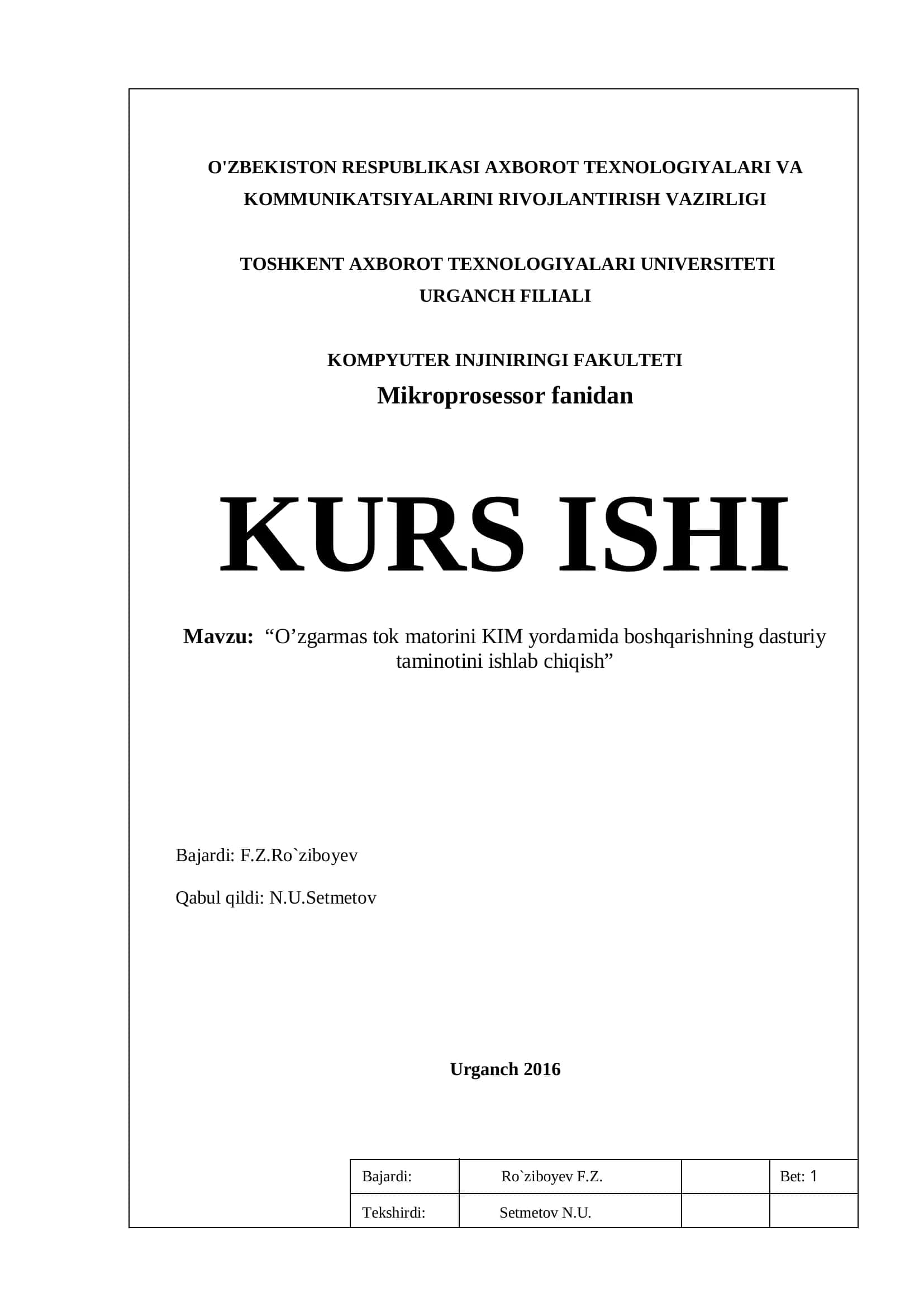 "Mavzu: O’zgarmas tok matorini KIM yordamida boshqarishning dasturiy taminotini ishlab chiqish" 1