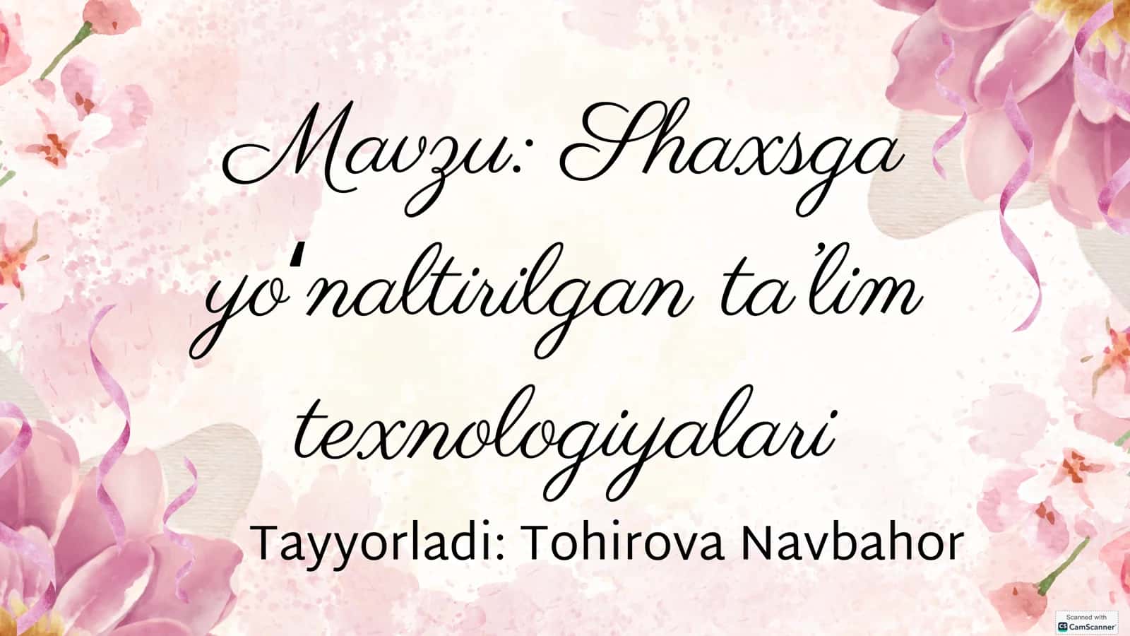 Shaxsga yoʻnaltirilgan ta'lim texnologiyalari 1
