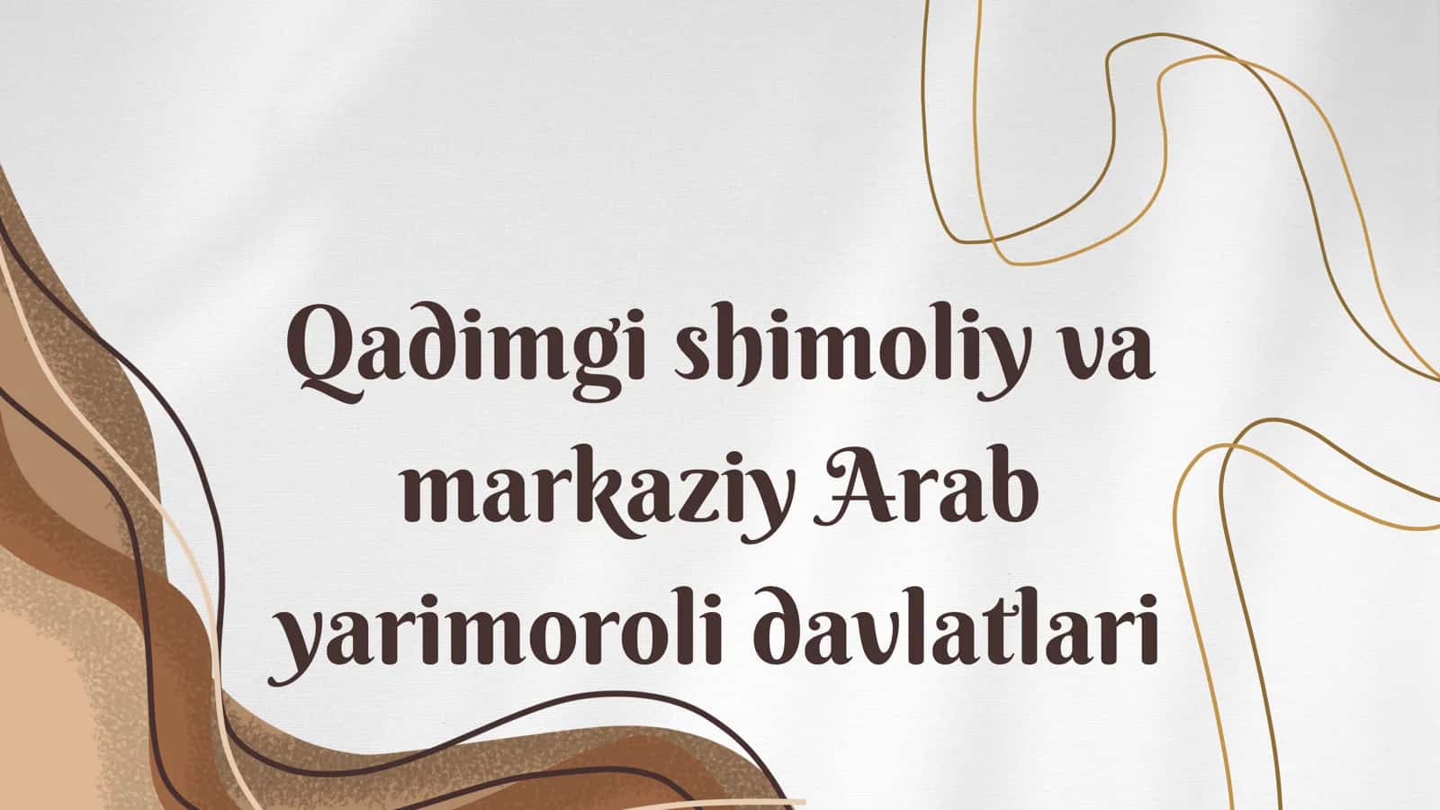 Qadimgi shimoliy va markaziy Arab davlatlari 1