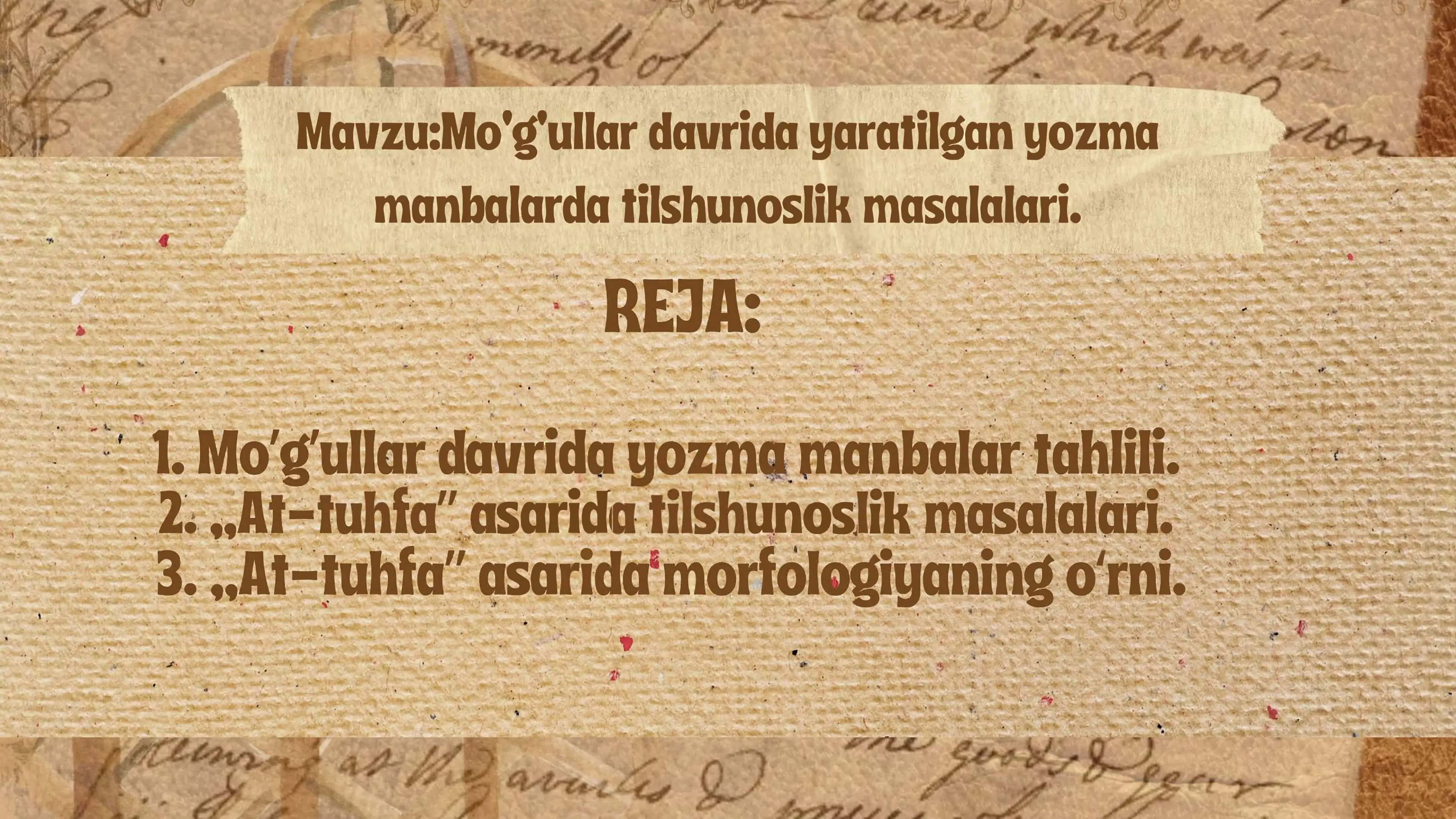 Mo'g'ullar davrida yaralilgan yozma manbalarda lilshunoslik masalalari 1