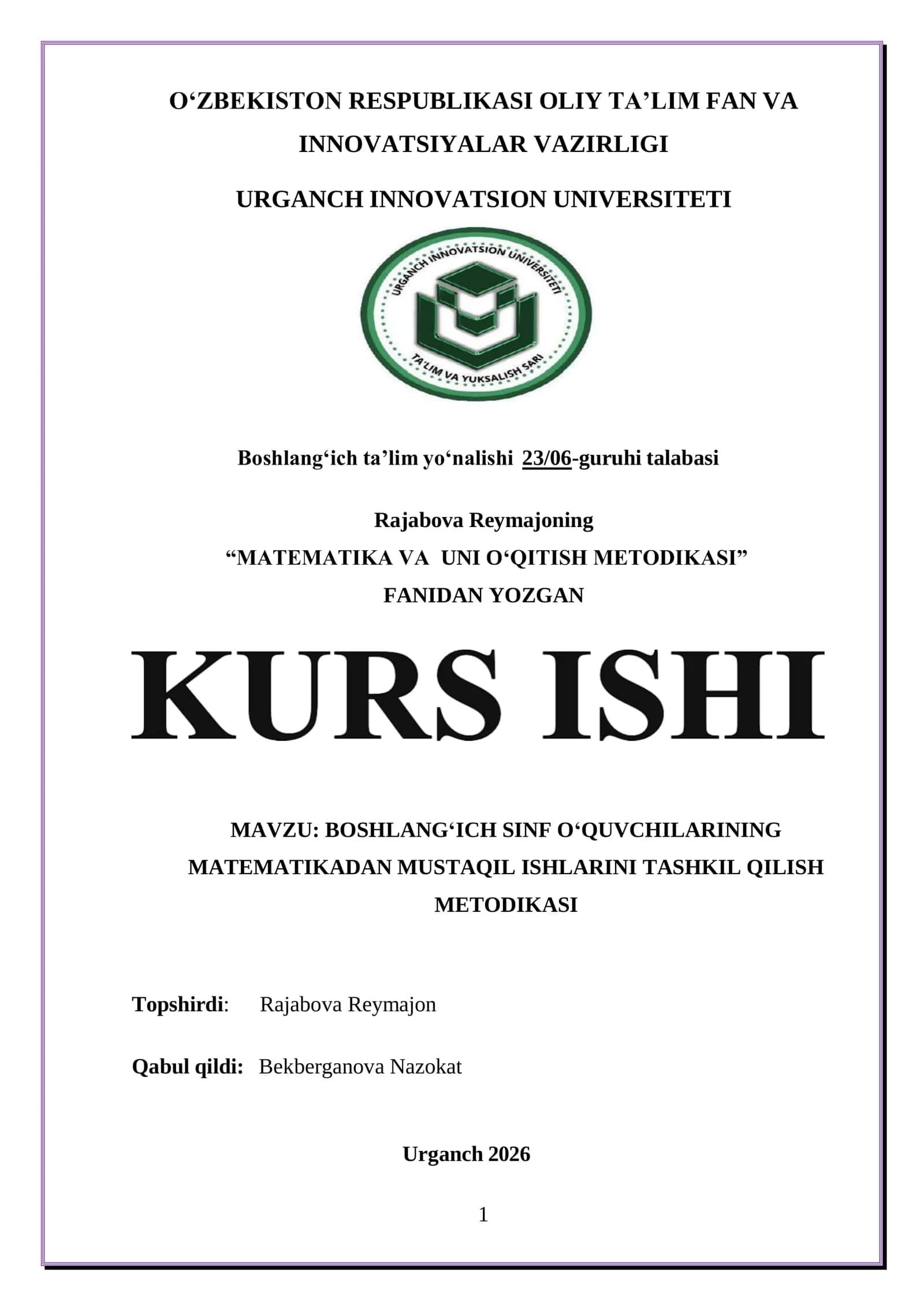 BOSHLANG‘ICH SINF O‘QUVCHILARINING MATEMATIKADAN MUSTAQIL ISHLARINI TASHKIL QILISH METODIKASI 1