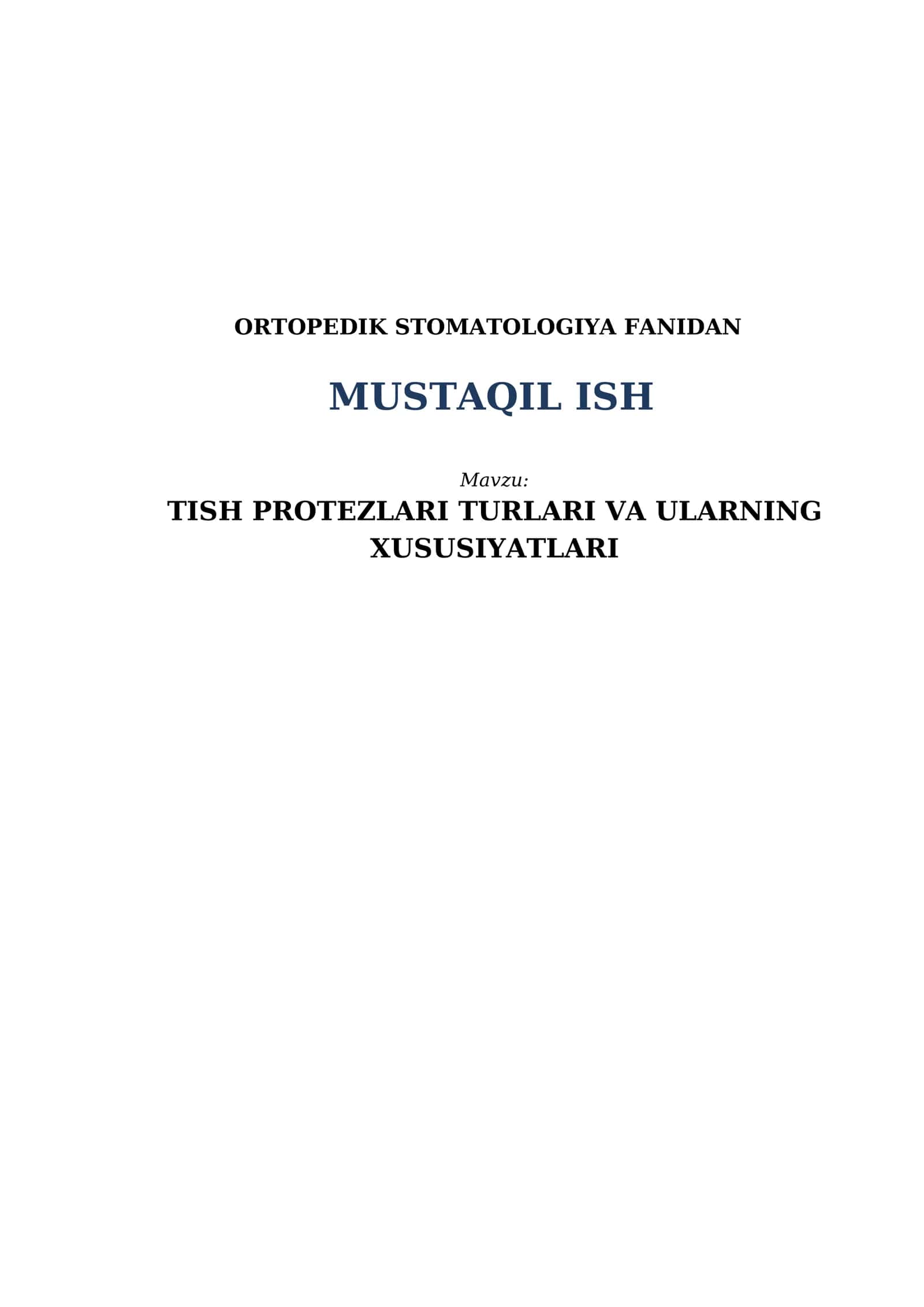 TISH PROTEZLARI TURLARI VA ULARNING XUSUSIYATLARI 1