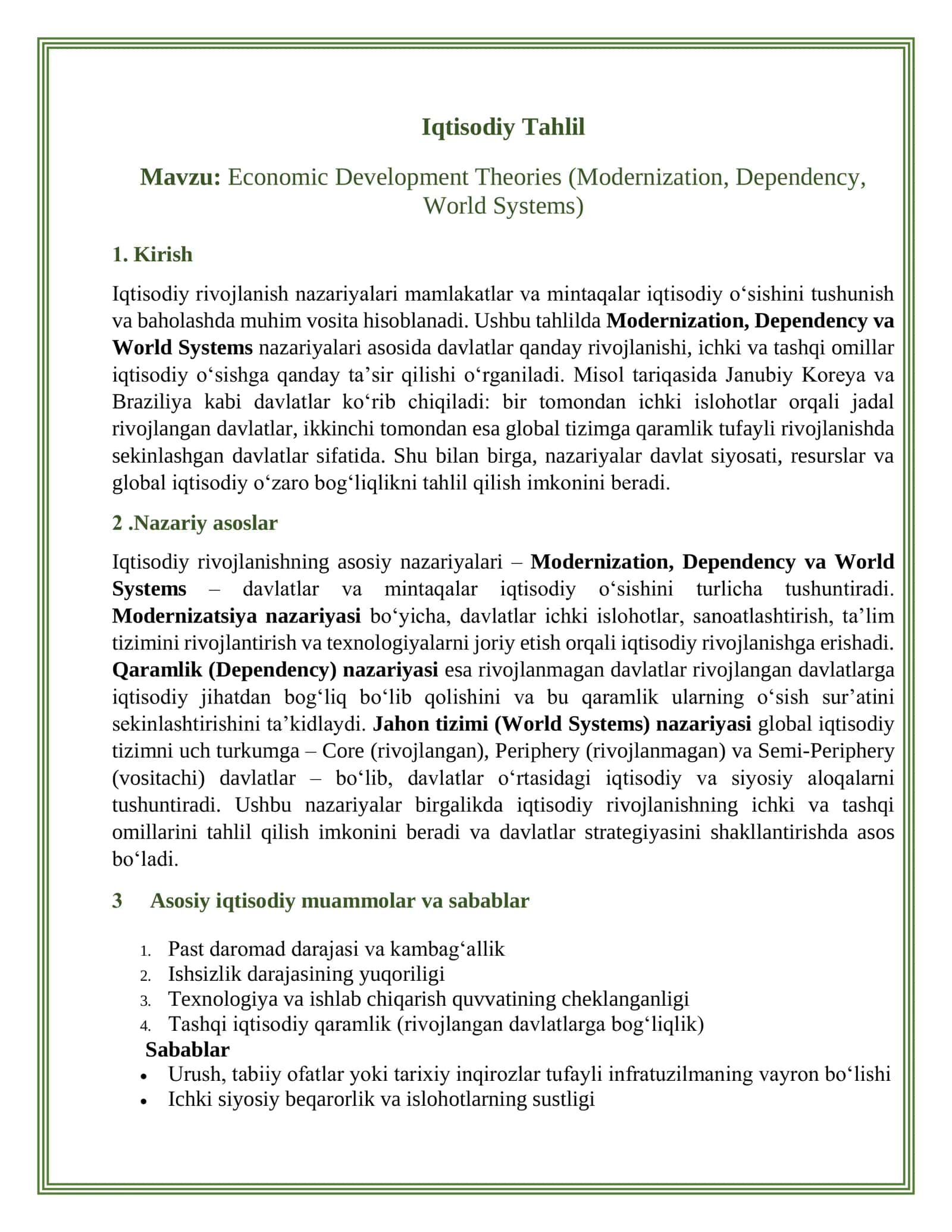Economic Development Theories (Modernization, Dependency, World Systems) 1