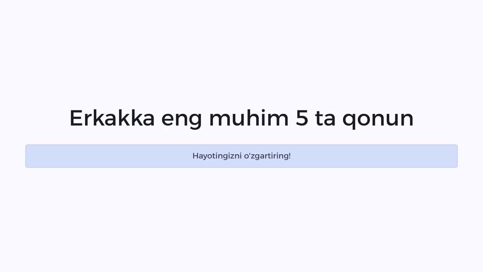 Erkakka eng muhim 5 ta qonun 1