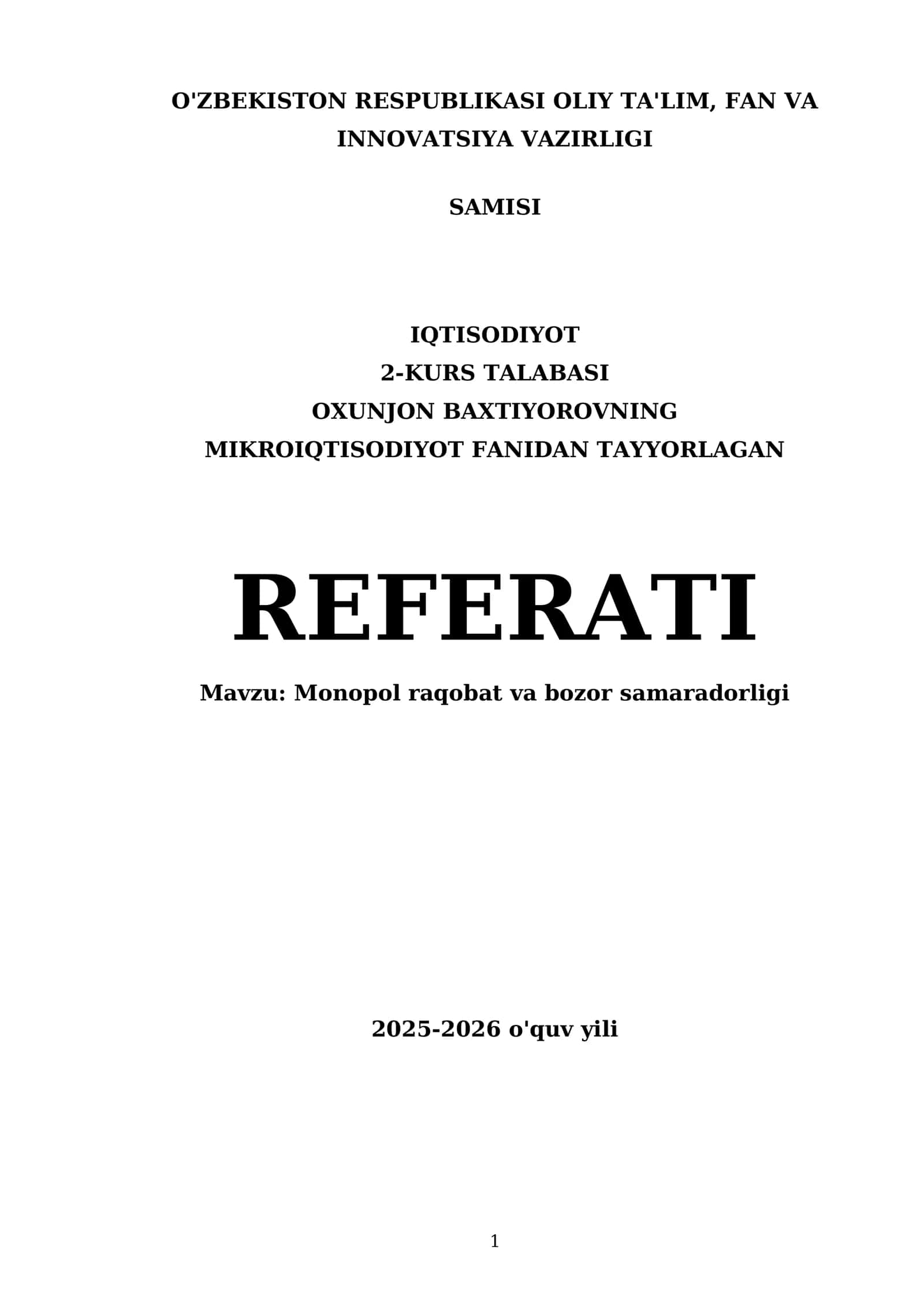 Monopol raqobat va bozor samaradorligi 1