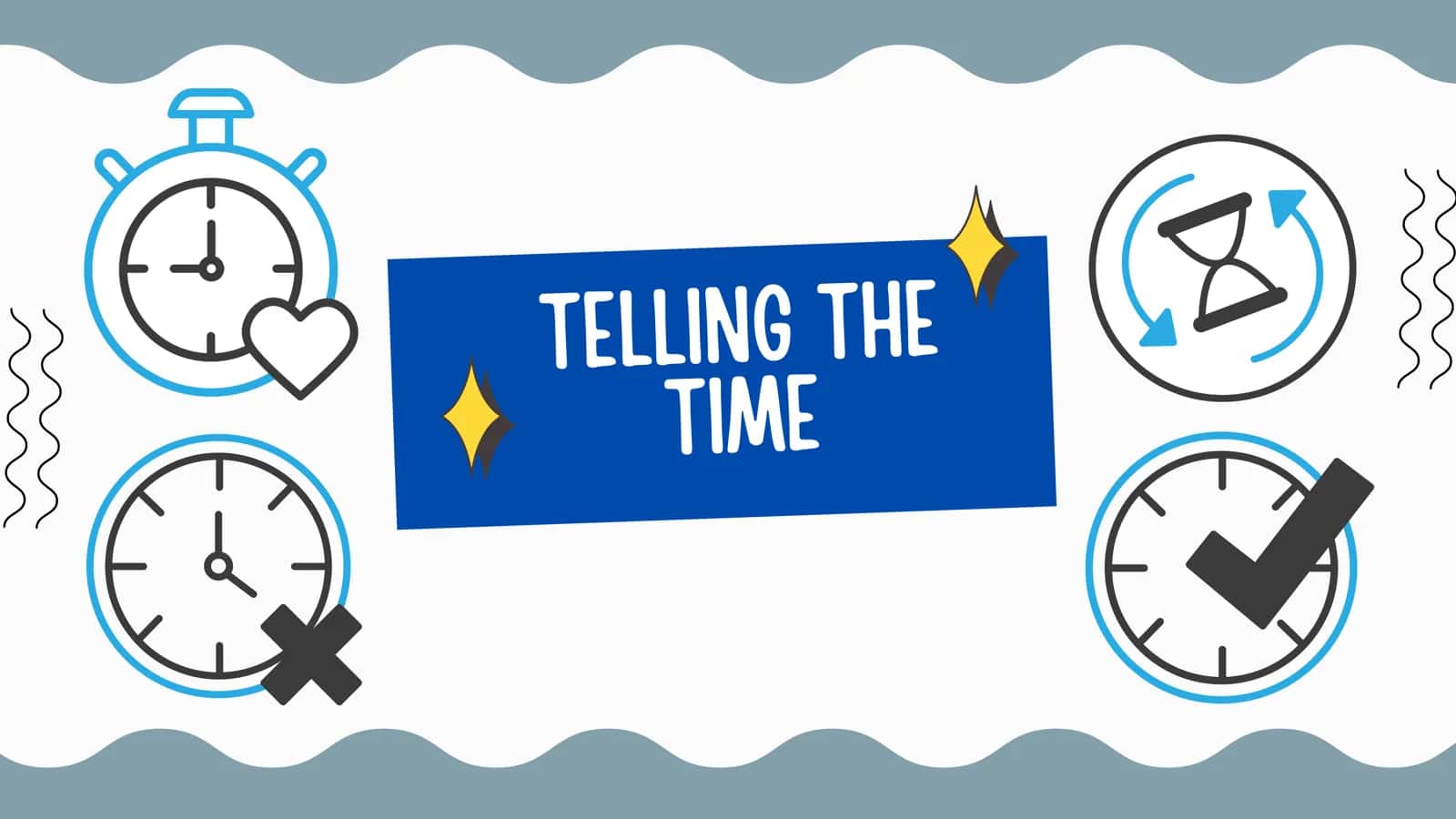 TELLING THE TIME 1