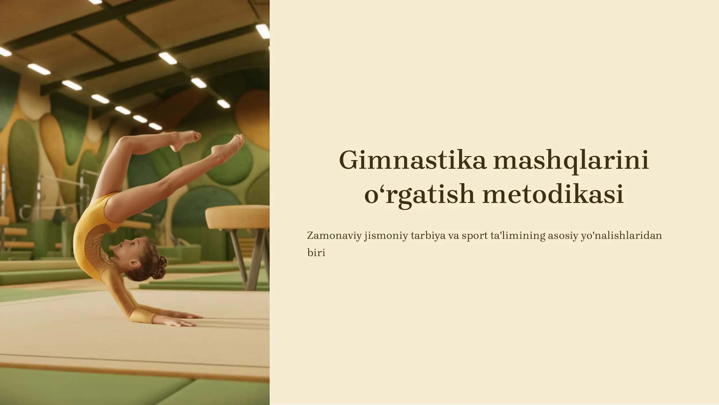 Gimnastika mashqlarini o'rgatish metodikasi 1