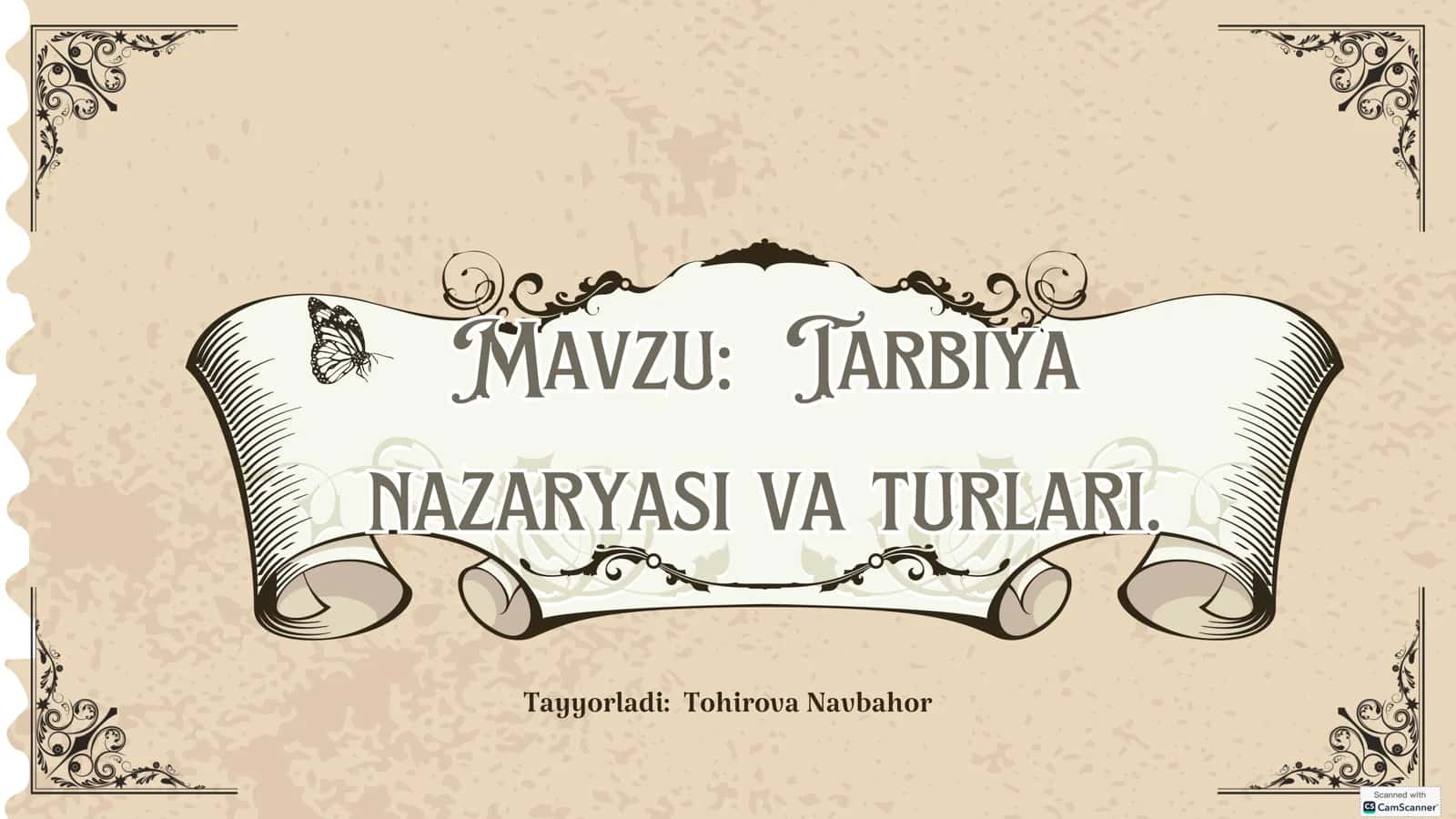 Tarbiya nazariyasi va turlari 1