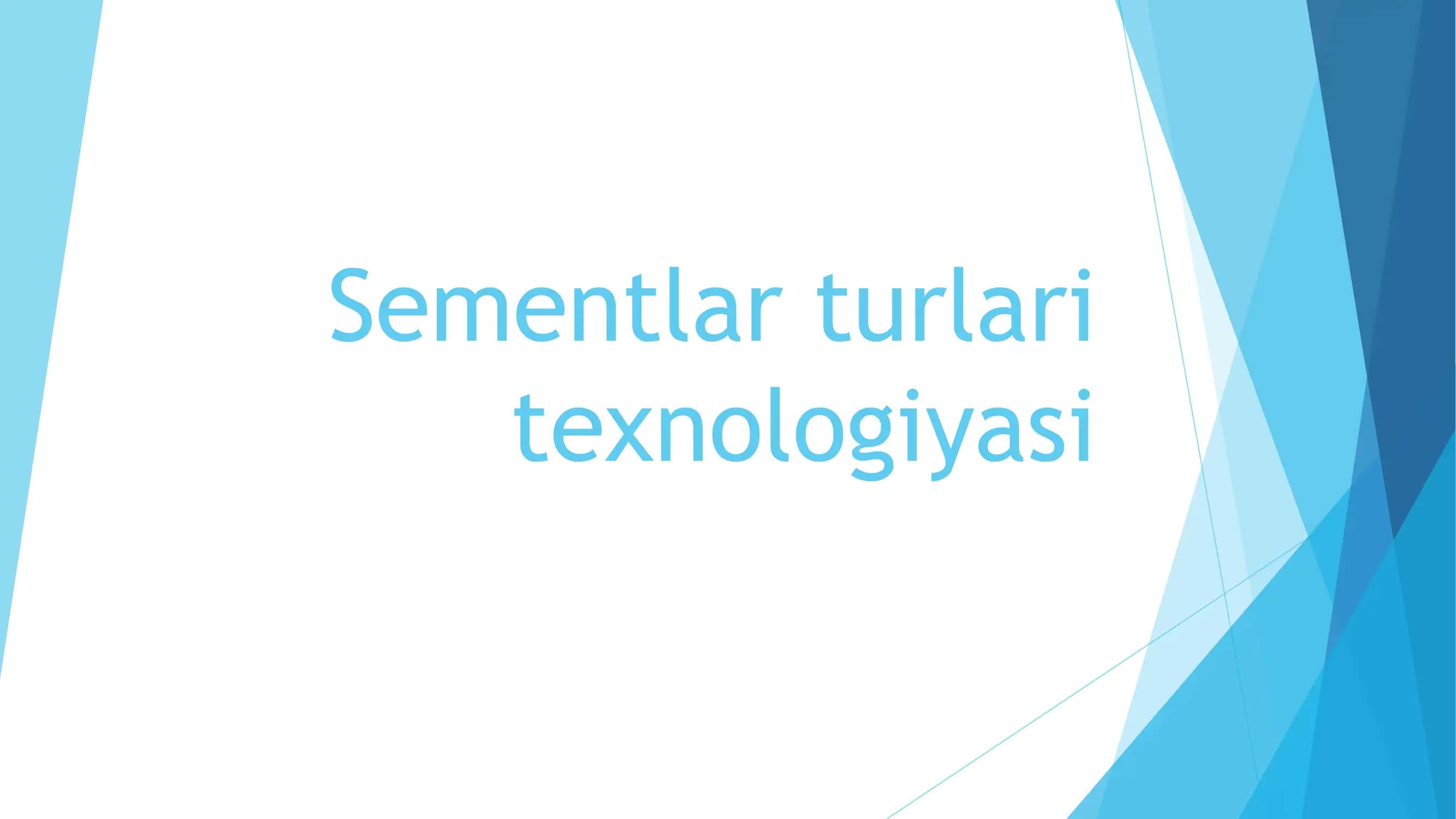 Sementlar turlari texnologiyasi 1