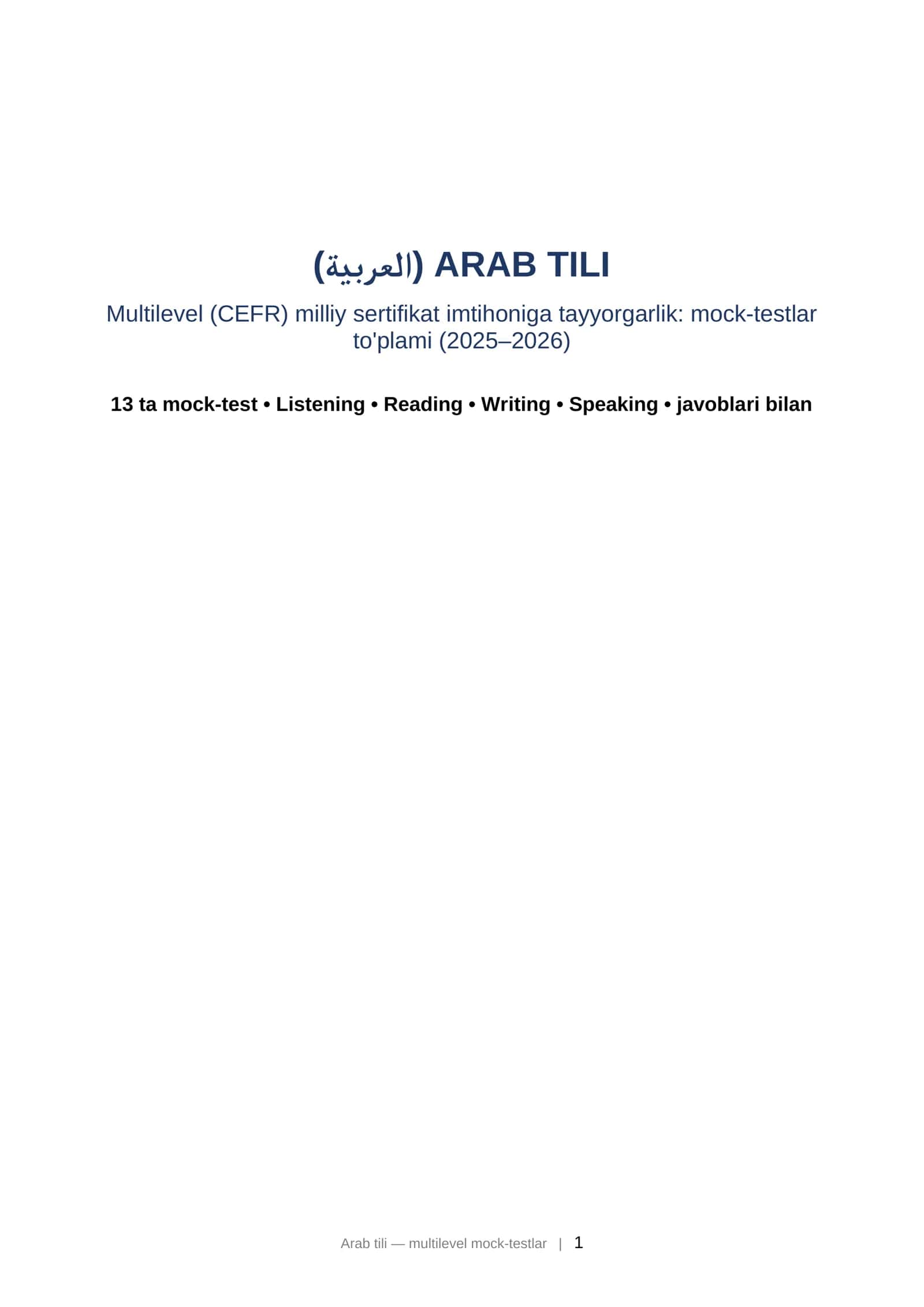( ARAB TILI Multilevel (CEFR) milliy sertifikat imtihoniga tayyorgarlik: mock-testlar to'plami (2025–2026) 1