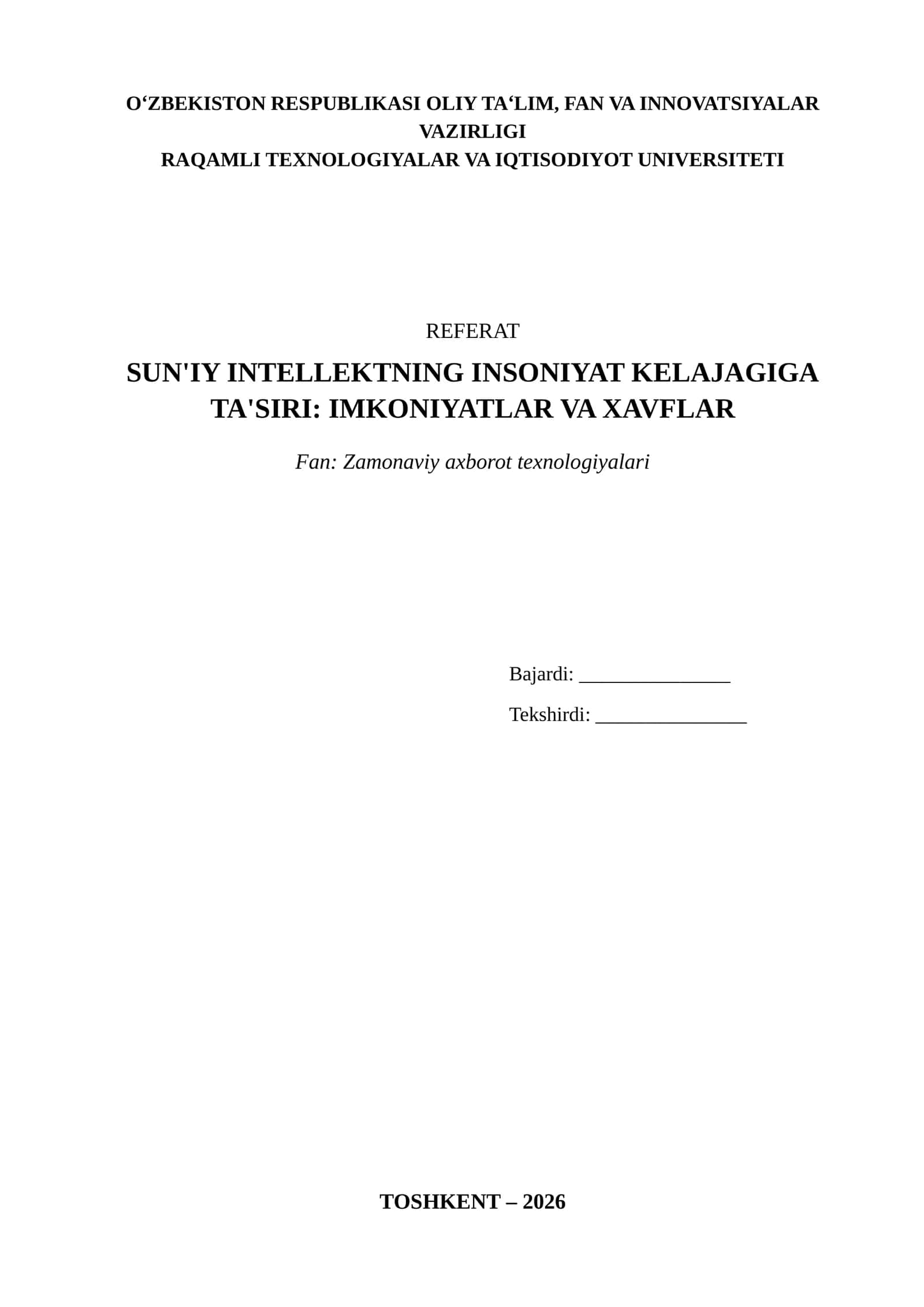 Sun'iy intellektning insoniyat kelajagiga ta'siri: Imkoniyatlar va xavflar (Tayyor referat, PDF) 1