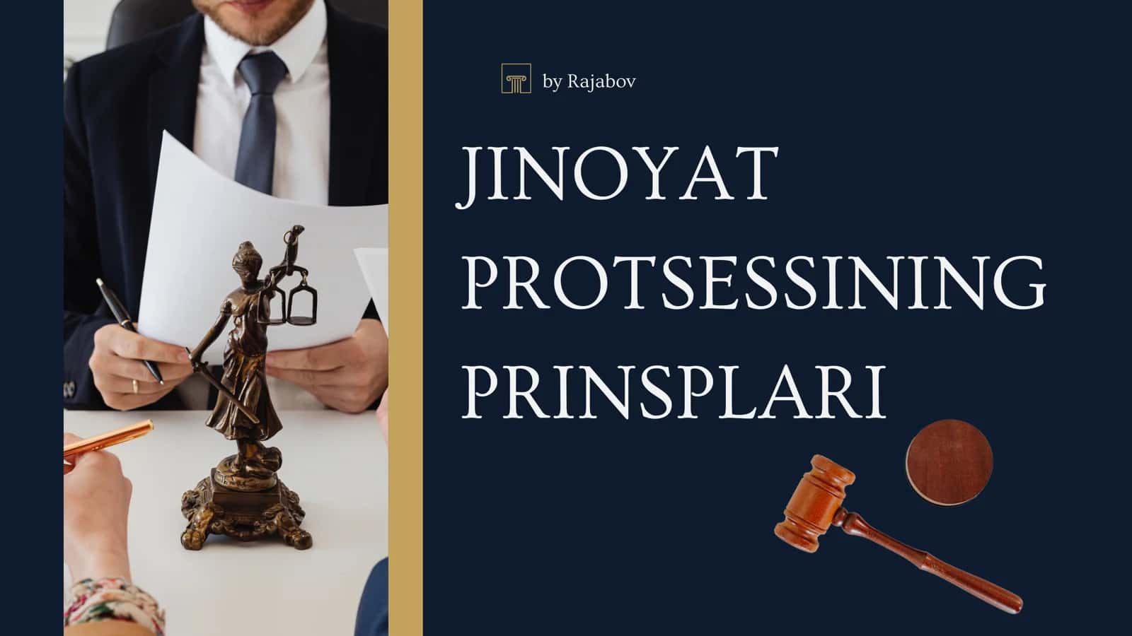 JINOYAT PROTSESSINING PRINSPLARI 1