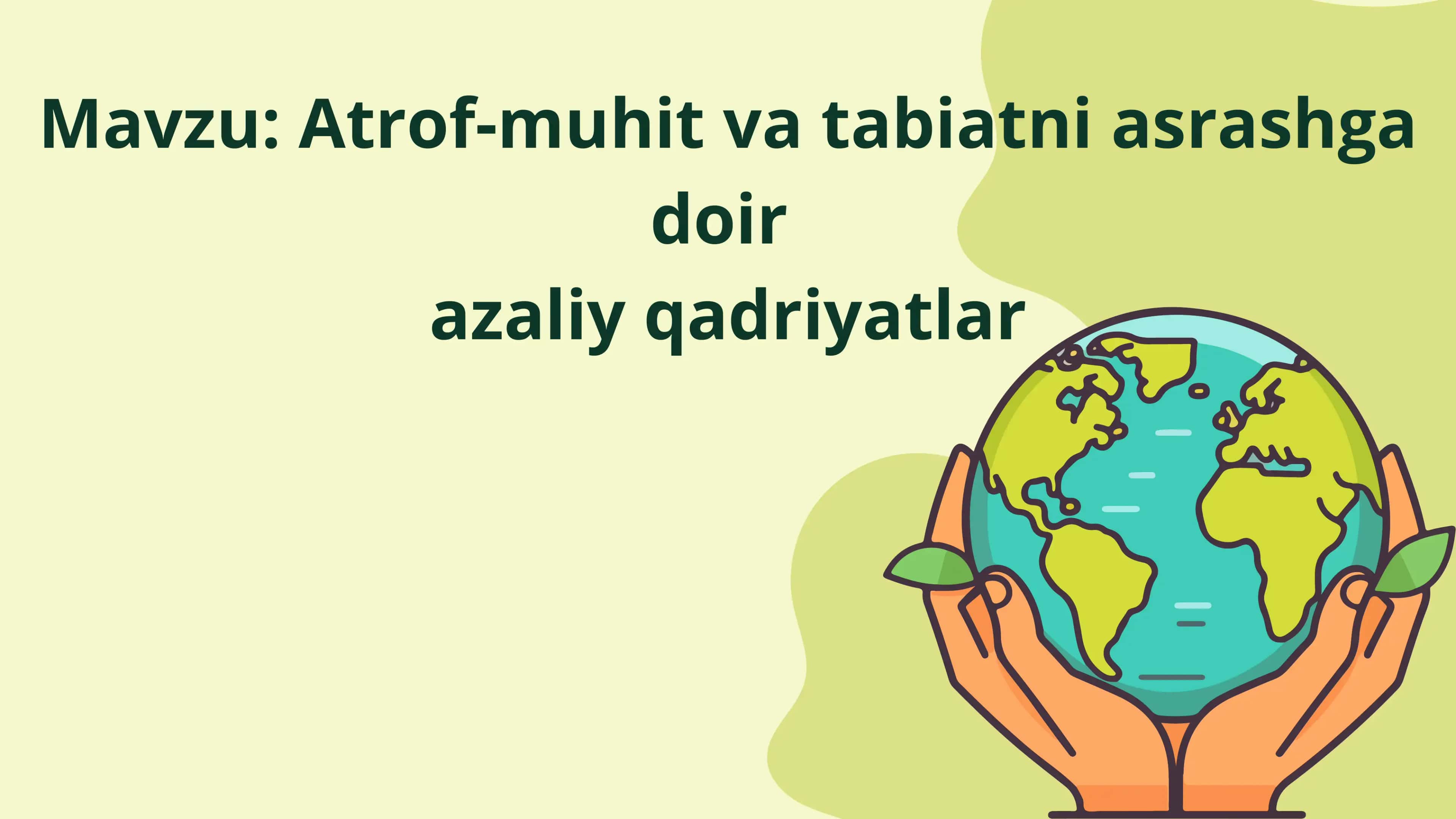 Tabiatni asrashga 1