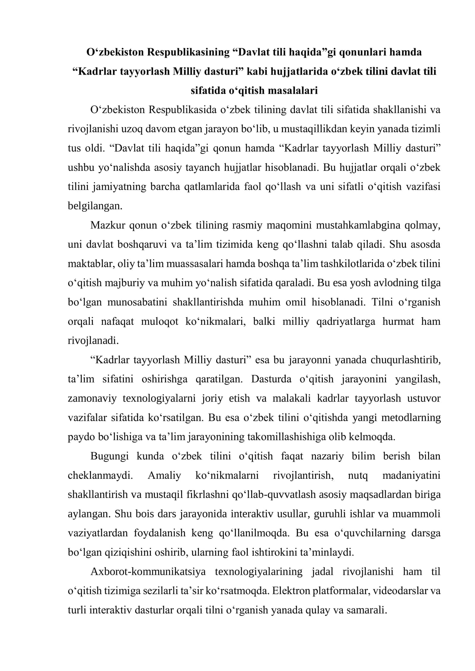 O‘zbekiston Respublikasining “Davlat tili haqida”gi qonunlari hamda “Kadrlar tayyorlash Milliy dasturi” 1