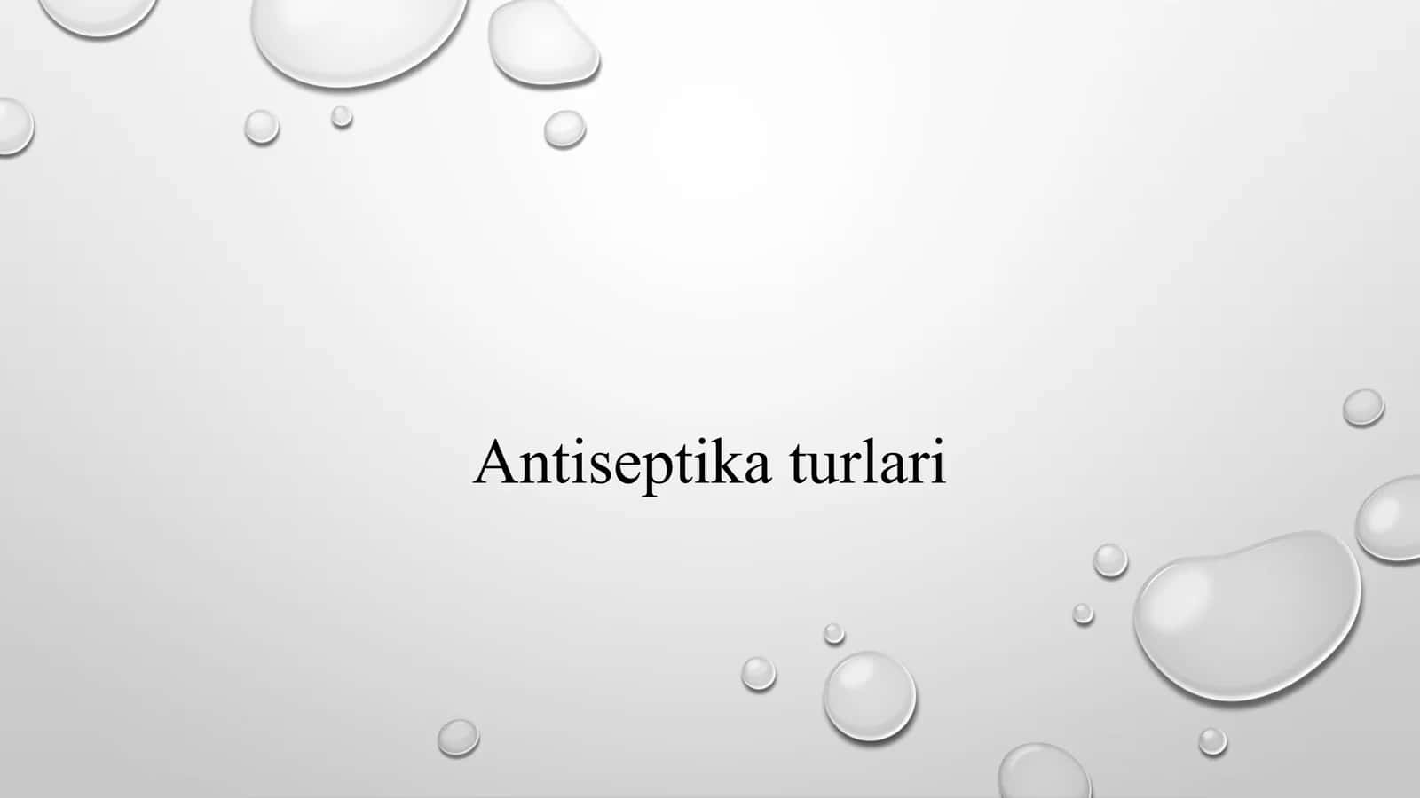 antiseptika turlari 1