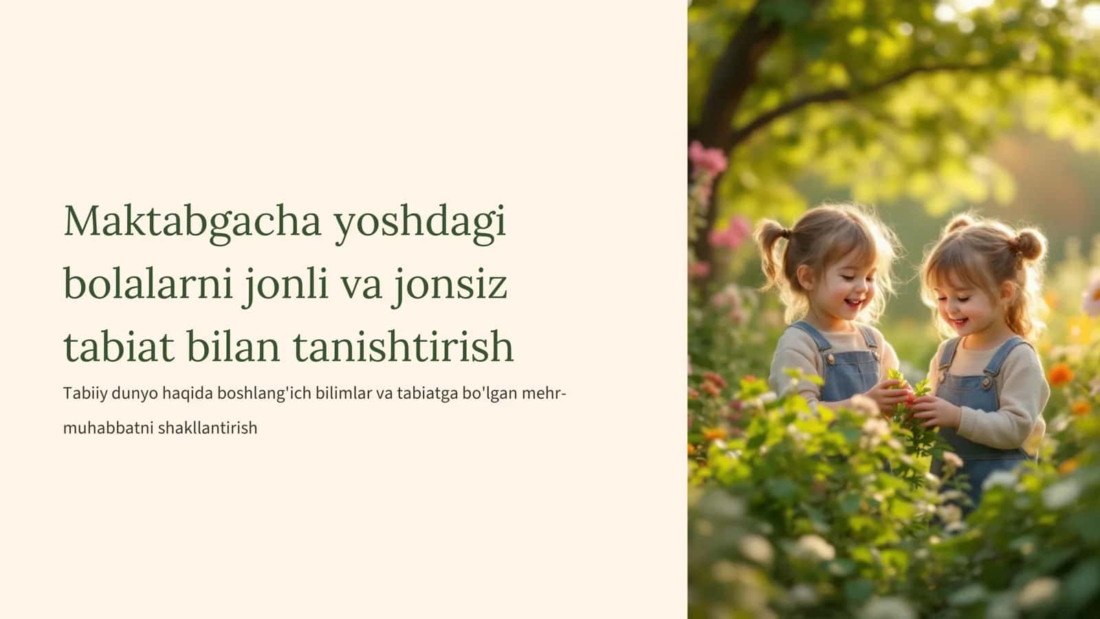 Maktabgacha yoshdagi bolalarni jonli va jonsiz tabiat bilan tanishtirish 1