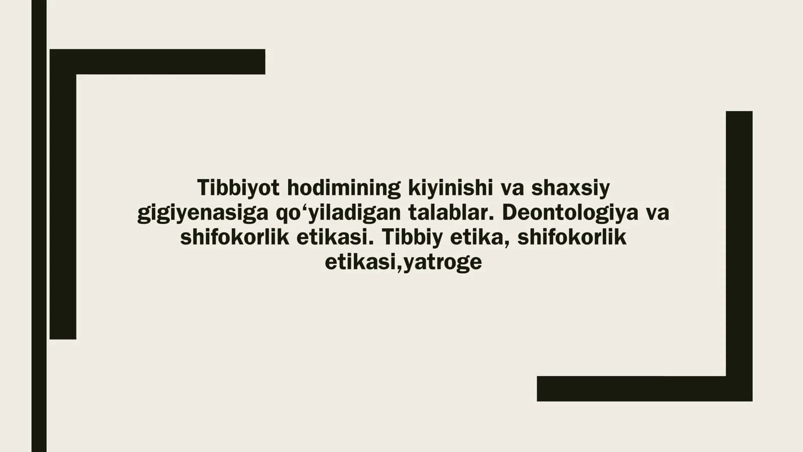 Tibbiyot hodimining kiyinishi va shaxsiy gigiyenasiga qo‘yiladigan talablar. Deontologiya va Shifokorlik etikasi. Tibbiy Etika, shifokorlik etikasi,Yatroge 1