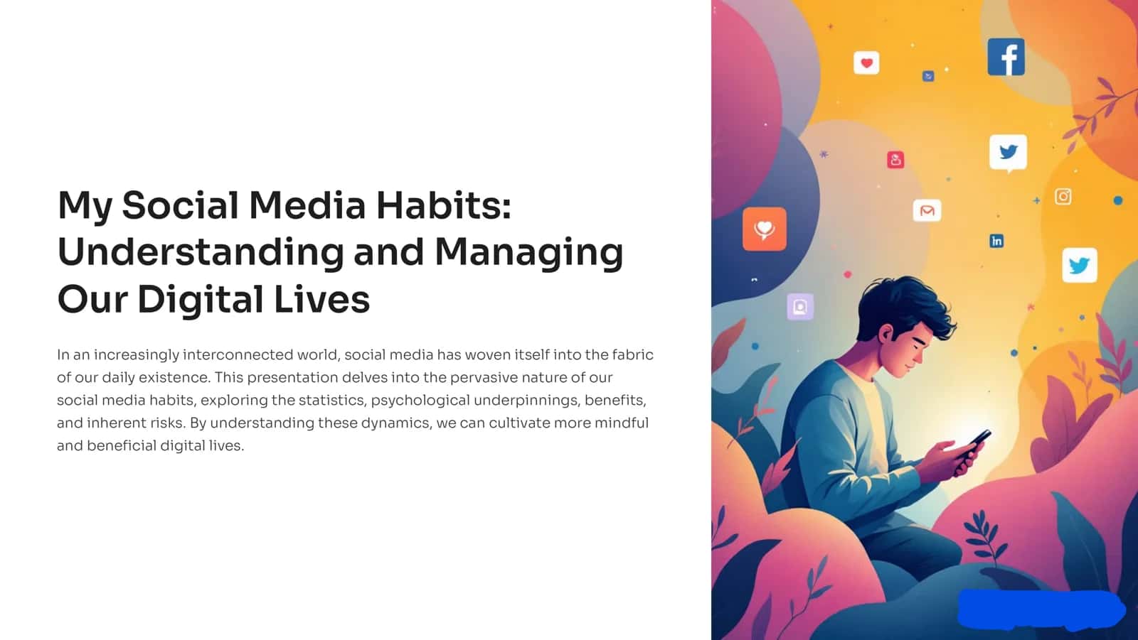 My Social Media Habits: Understanding and Managing Our Digital Lives 1