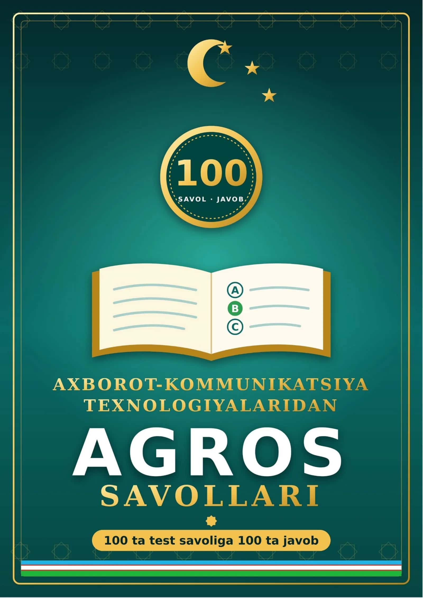 AXBOROT-KOMMUNIKATSIYA TEXNOLOGIYALARIDAN AGROS TEST SAVOLLARI (2026) 1