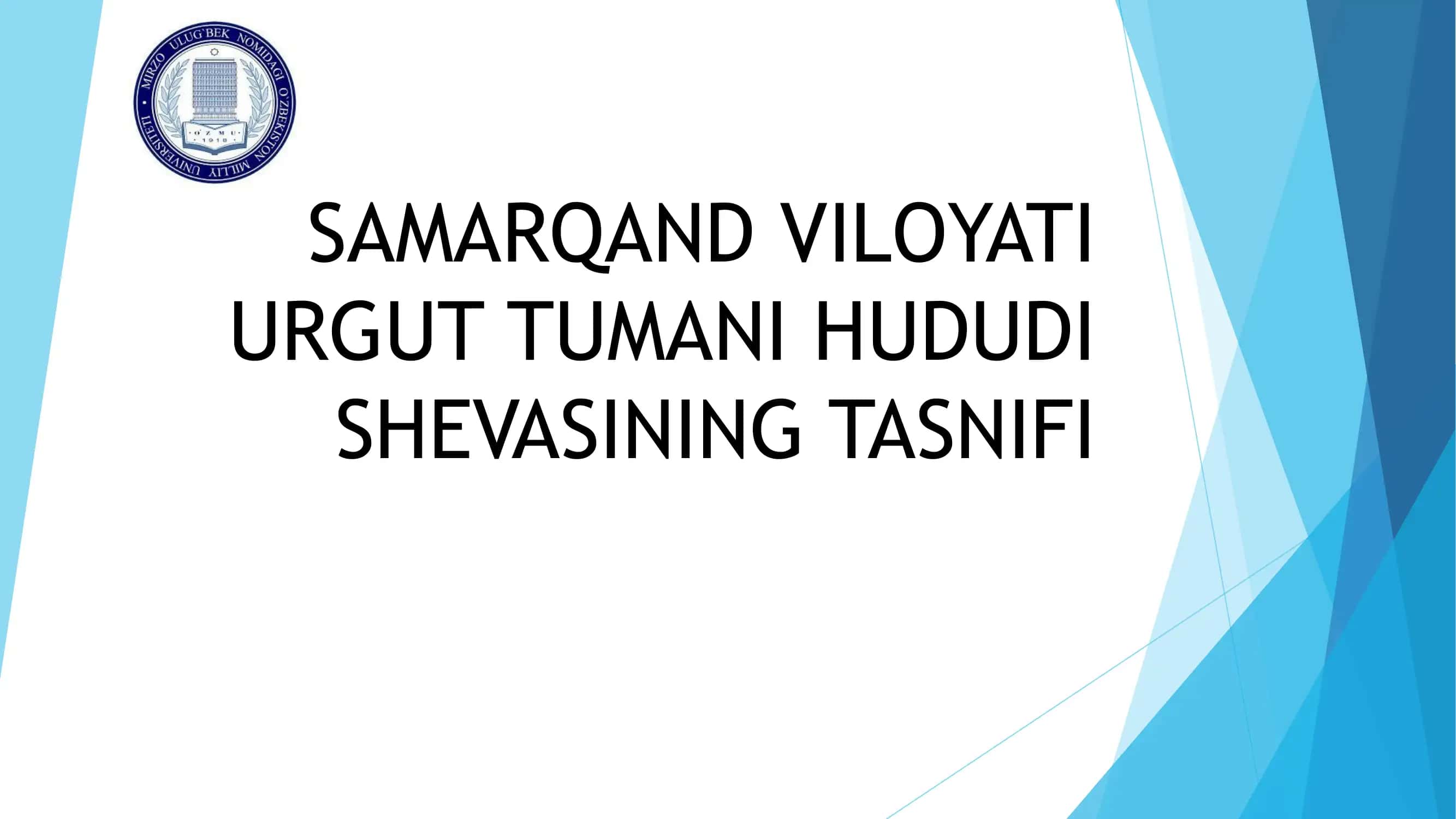 SAMARQAND VILOYATI URGUT TUMANI HUDUDI SHEVASINING TASNIFI 1