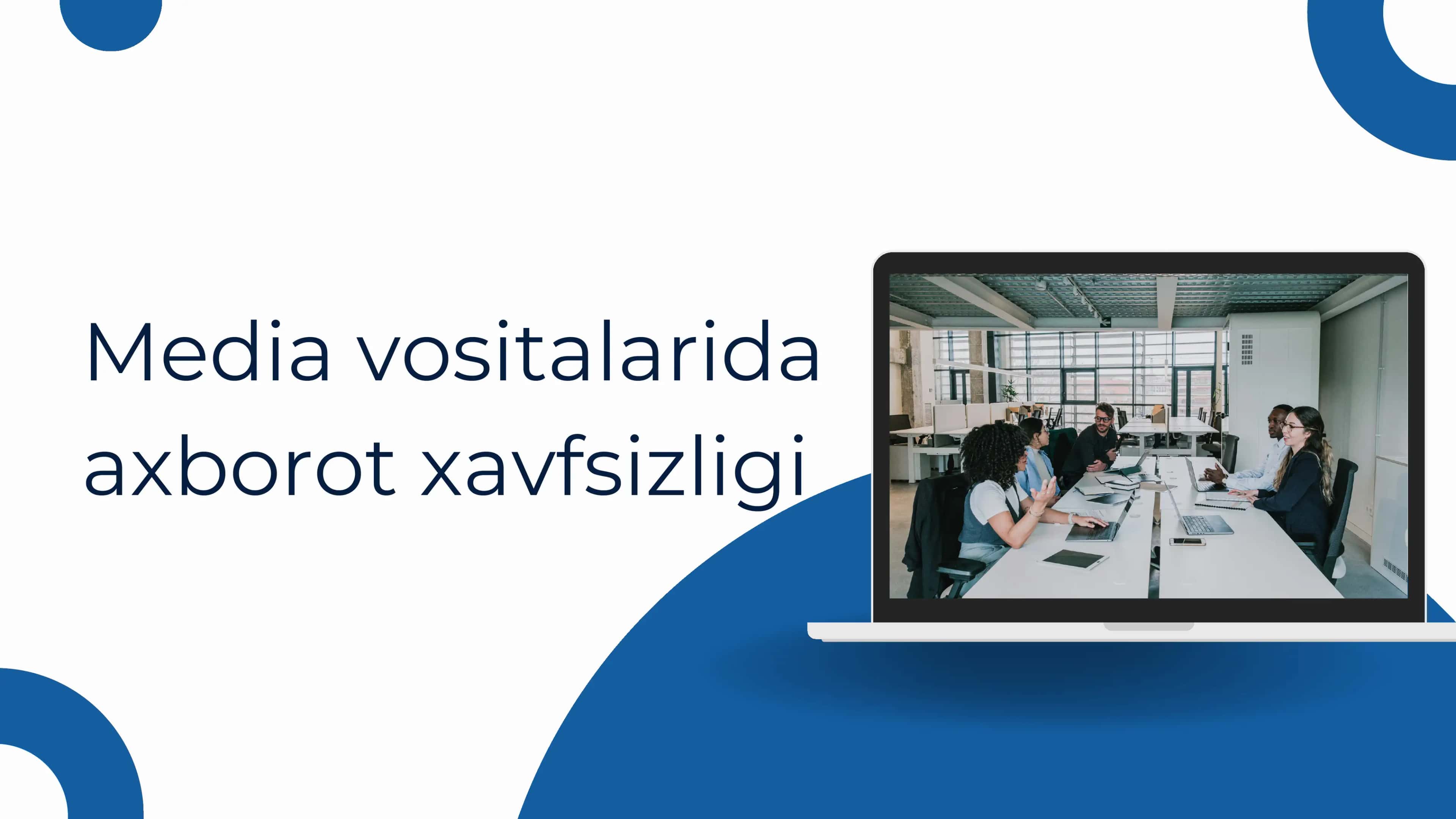 Media vositalarida axborot xavfsizligi 1