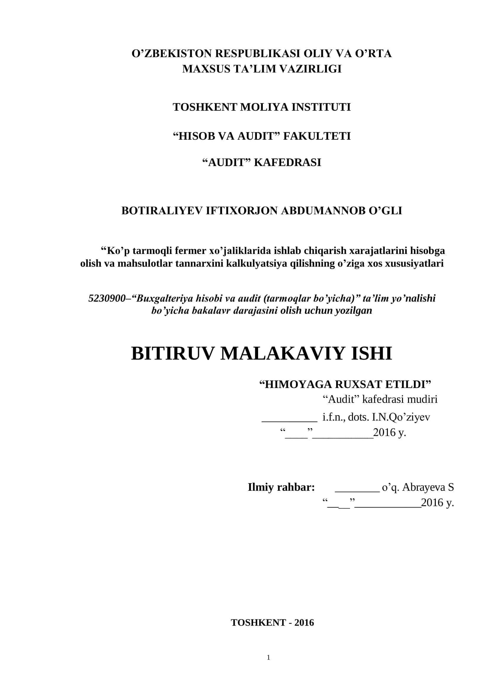 Ko’p tarmoqli fermer xo’jaliklarida ishlab chiqarish xarajatlarini hisobga olish va mahsulotlar tannarxini kalkulyatsiya qilishning o’ziga xos xususiyatlari 1