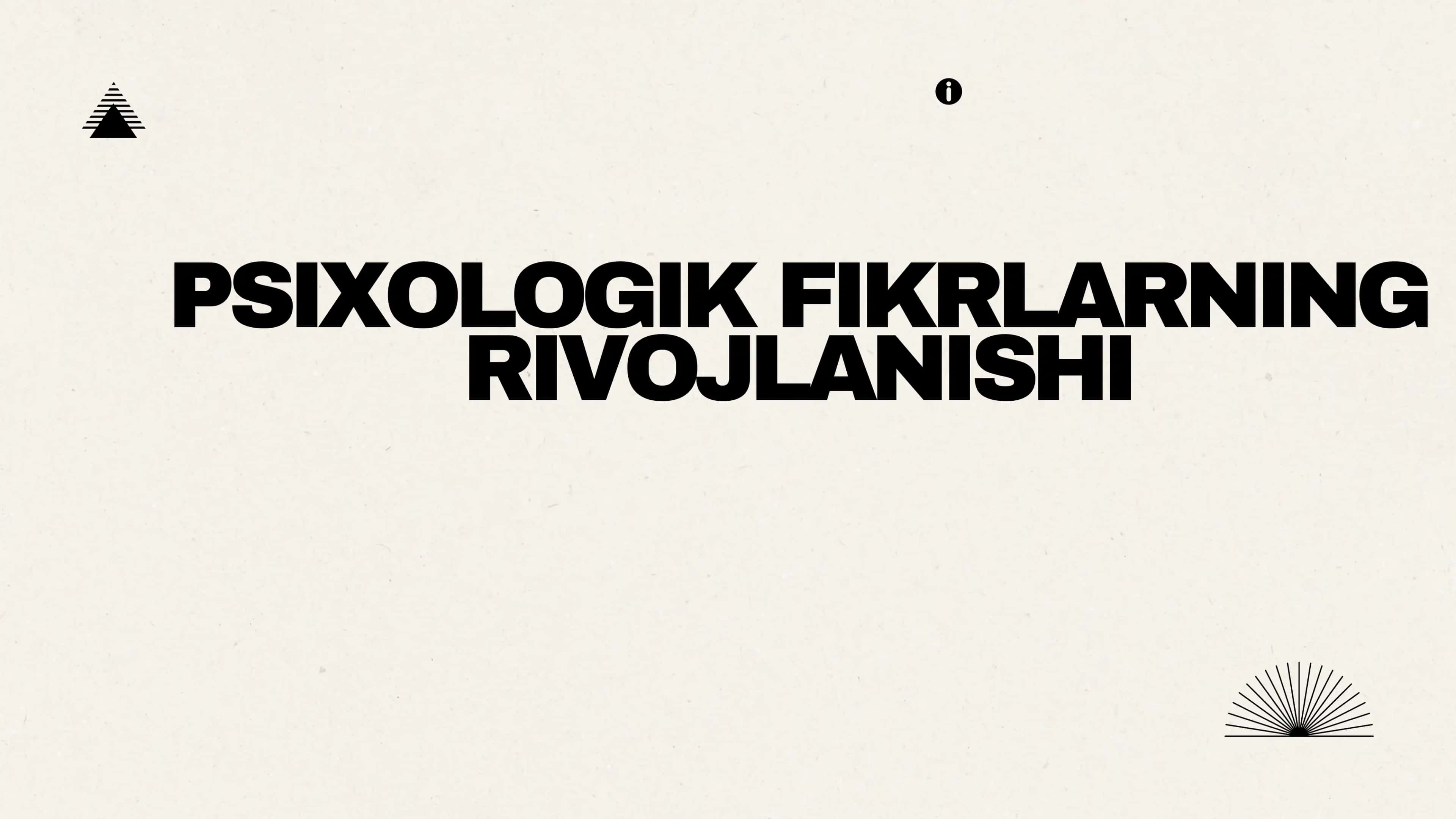 Psixologik Fikrlarning Rivojlanishi 1