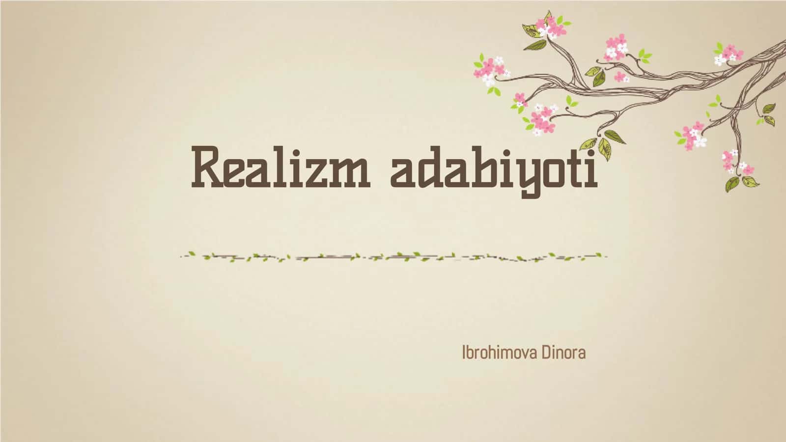 Realizm adabiyoti 1