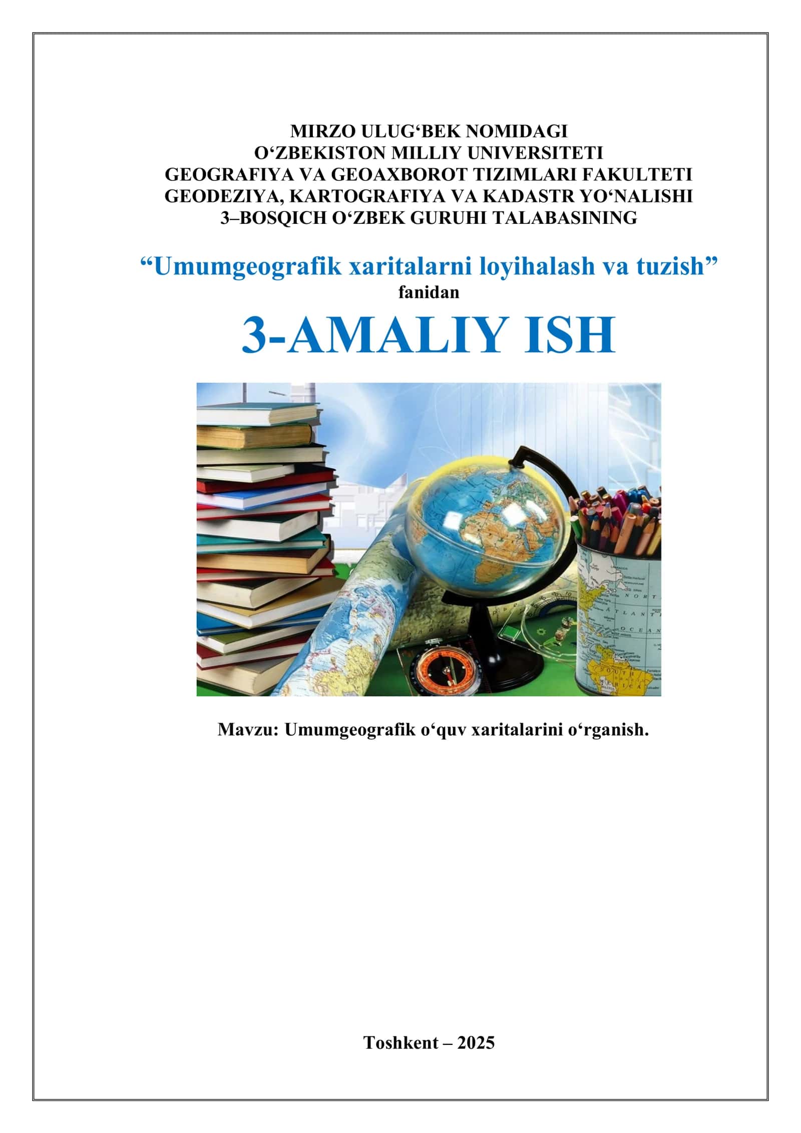 Umumgeografik o‘quv xaritalarini o‘rganish 1