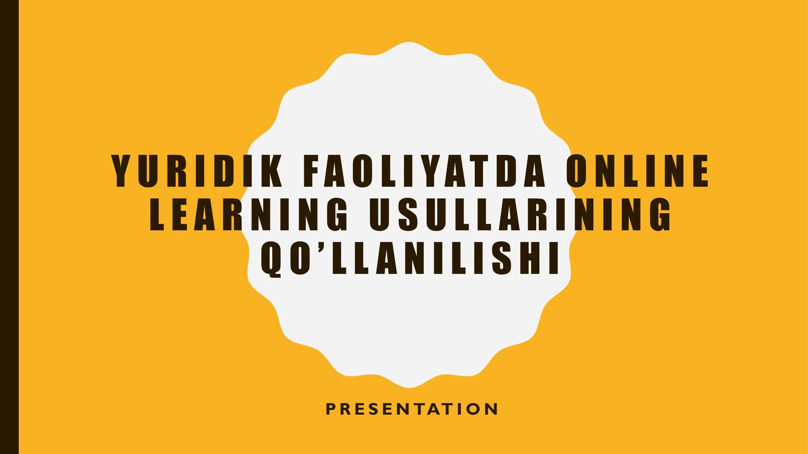 Yuridik faoliyatda online learning usullarining qo'llanilishi 1
