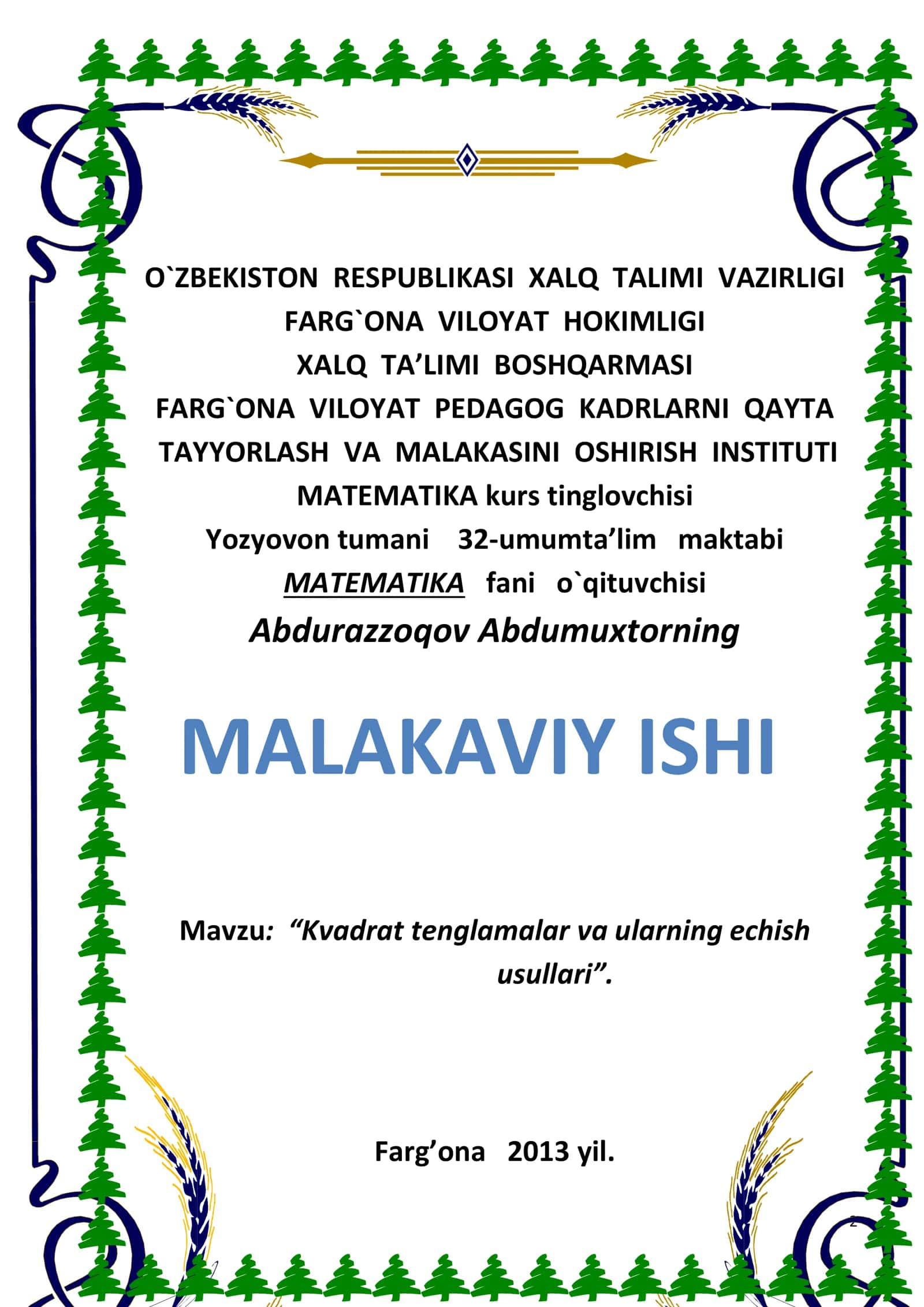 Mavzu: “Kvadrat tenglamalar ularning yechilish usullari” 1