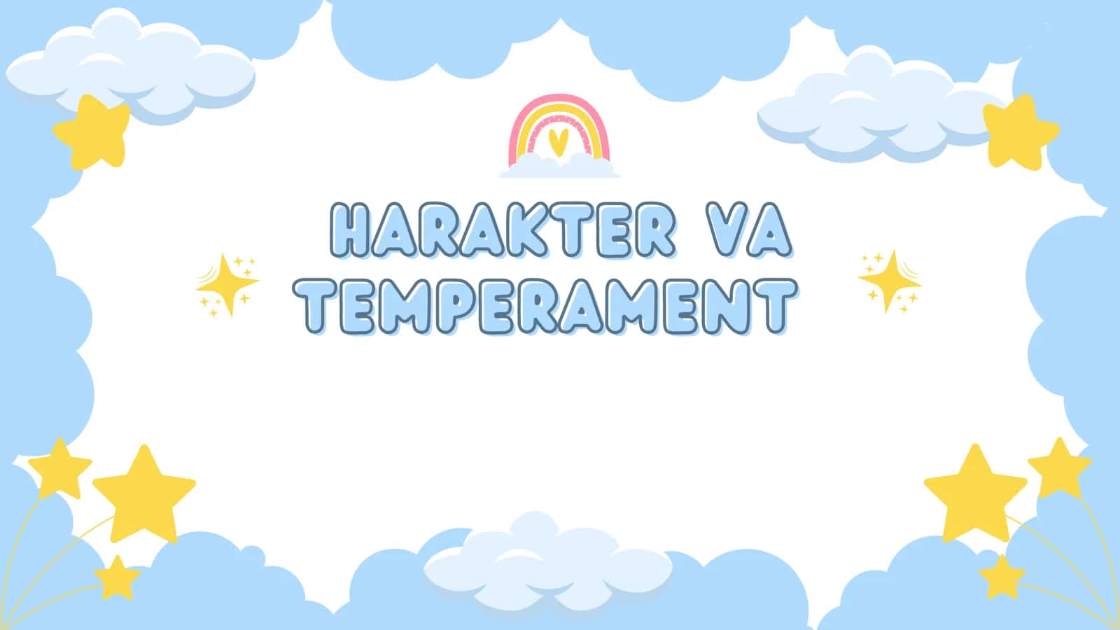HARAKTER VA TEMPERAMENT 1