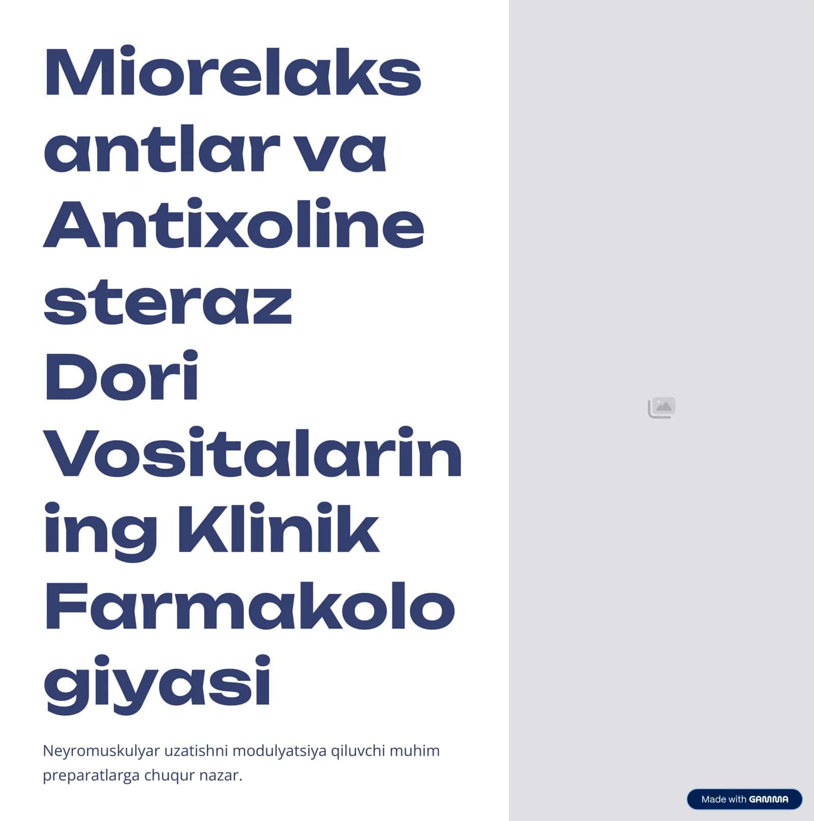 Miorelaksantlar va Antixolinesteraz Vositalar Farmakologiyasi 1
