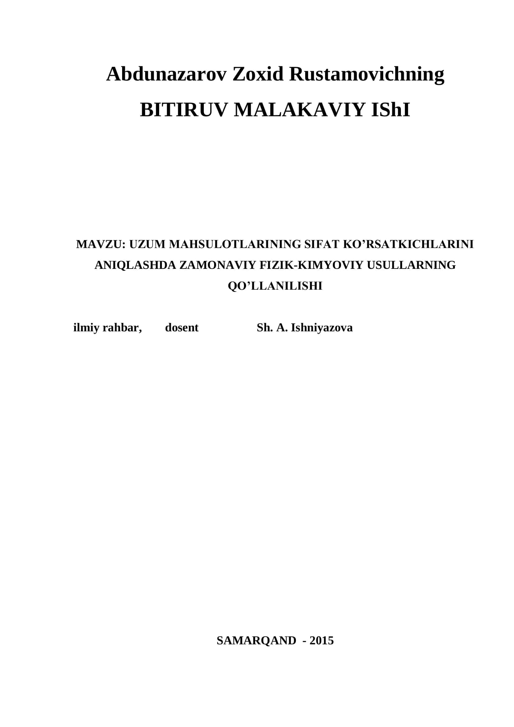 UZUM MAHSULOTLARINING SIFAT KO’RSATKICHLARINI ANIQLASHDA ZAMONAVIY FIZIK-KIMYOVIY USULLARNING QO’LLANILISHI 1