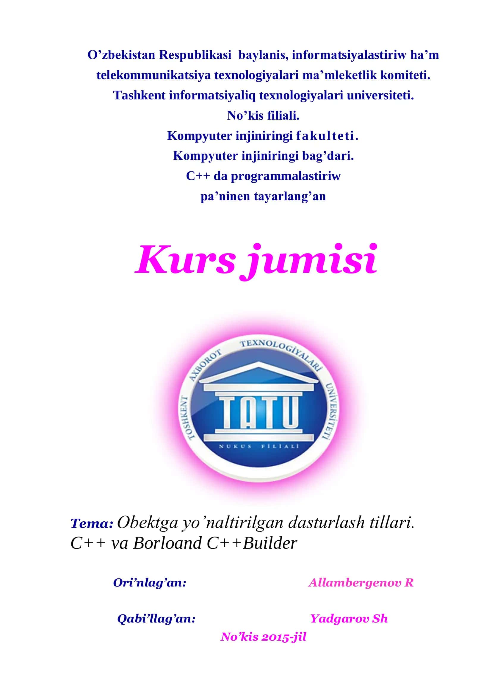 Obektga yo’naltirilgan dasturlash tillari. C++ va Borloand C++Builder 1