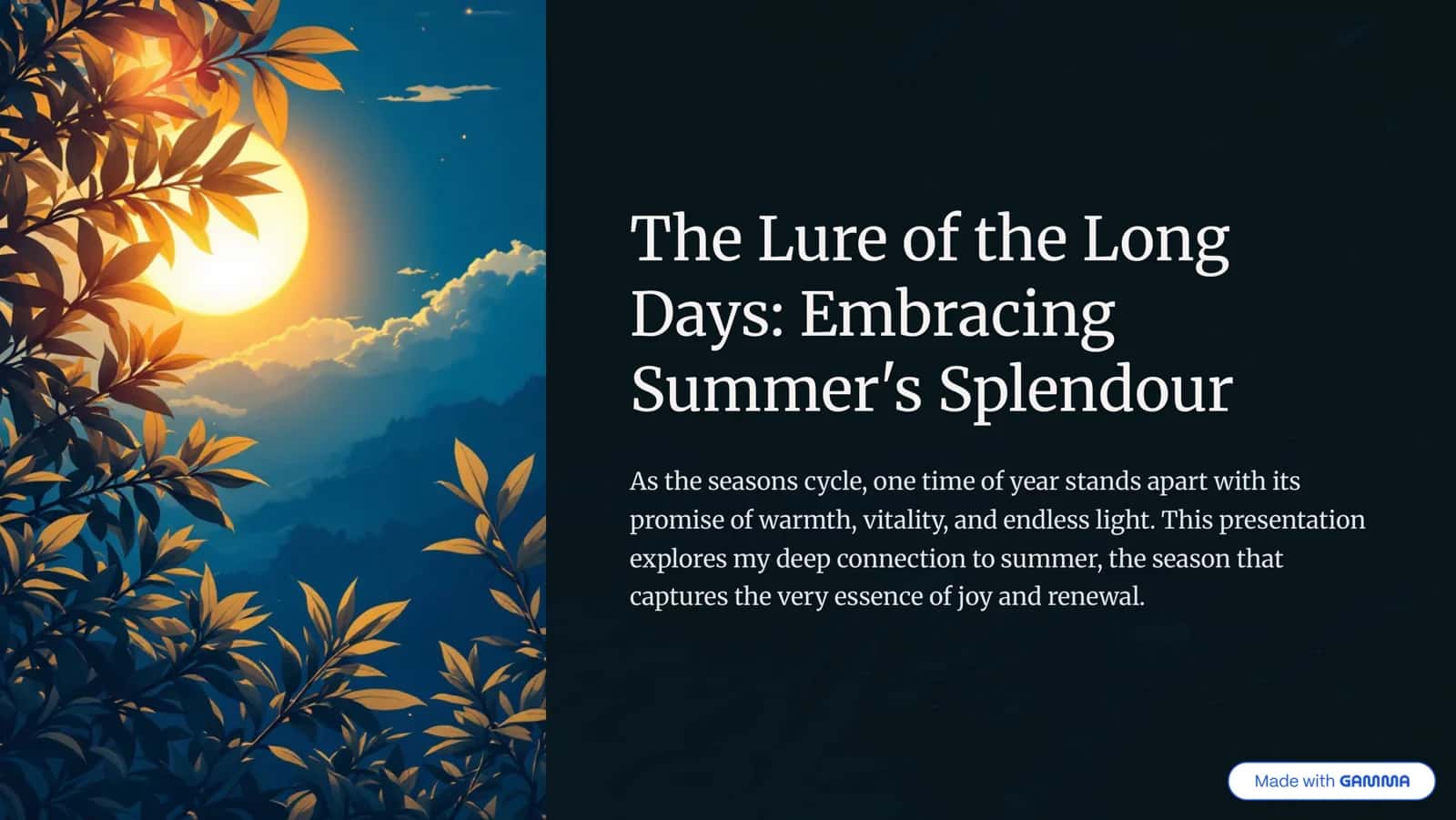 Embracing summer's splendour 1