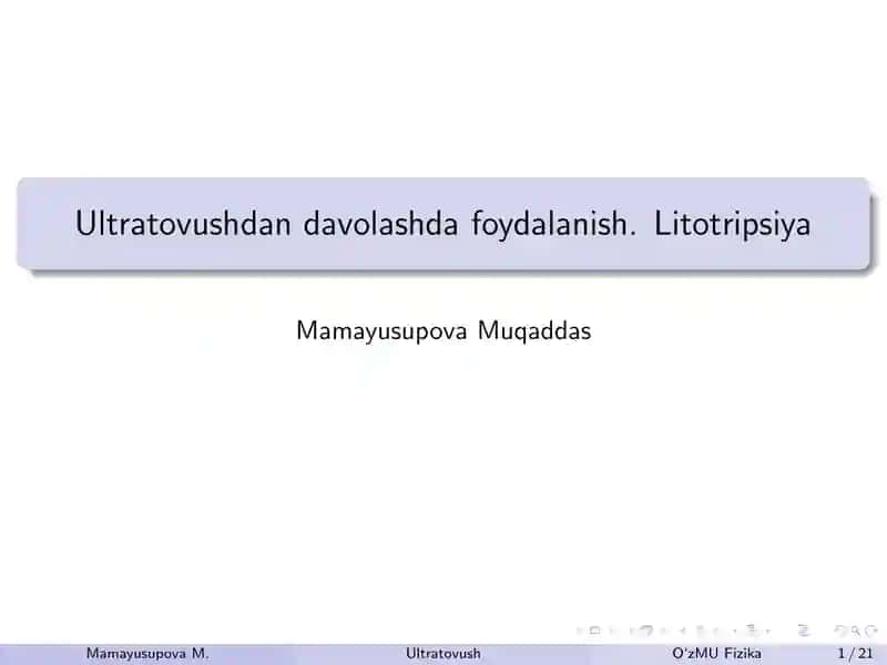 Ultratovushdan davolashda foydalanish. Litotripsiya