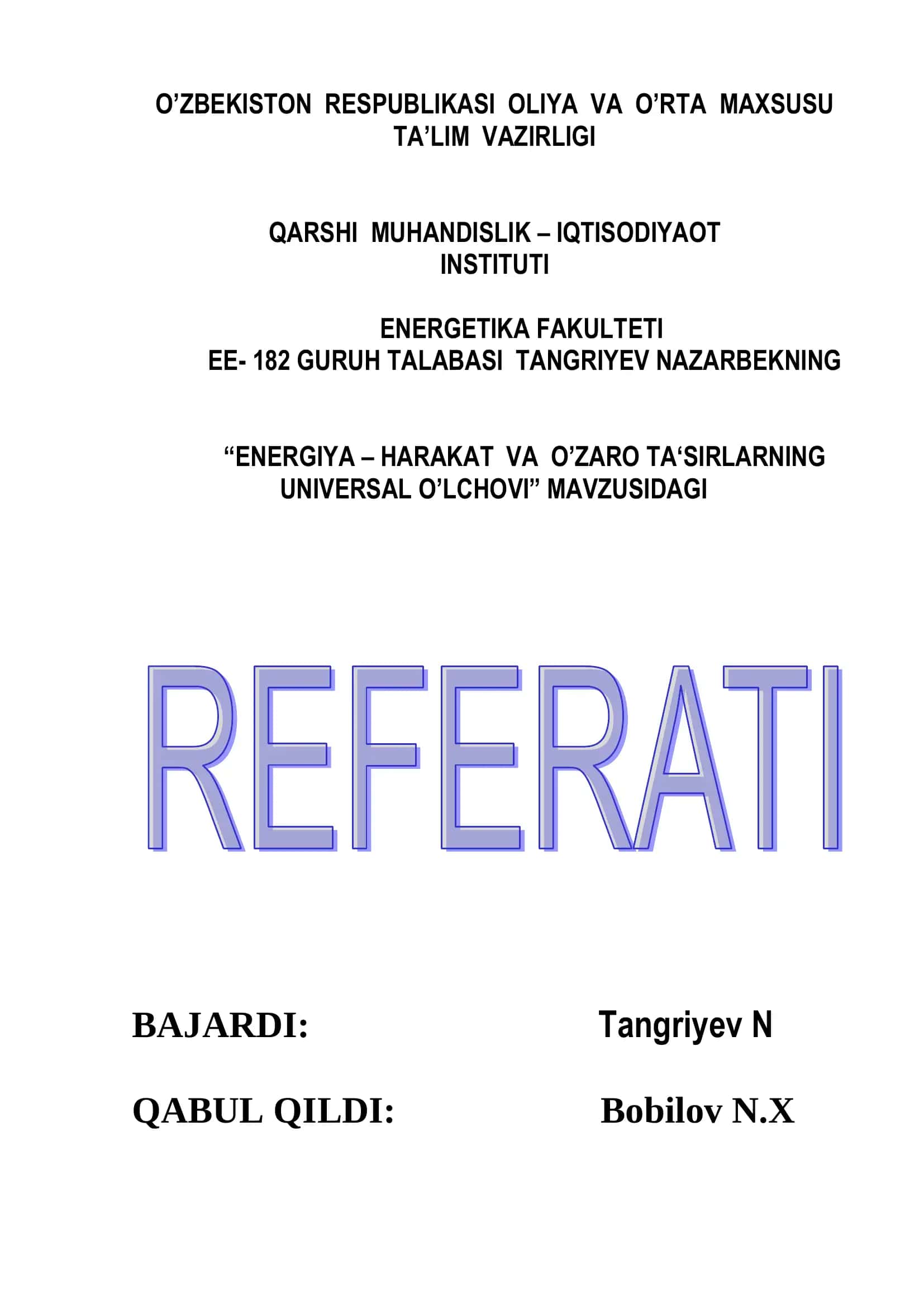Energiya – harakat va o‟zaro ta„sirlarning universal o‟lchovi 1
