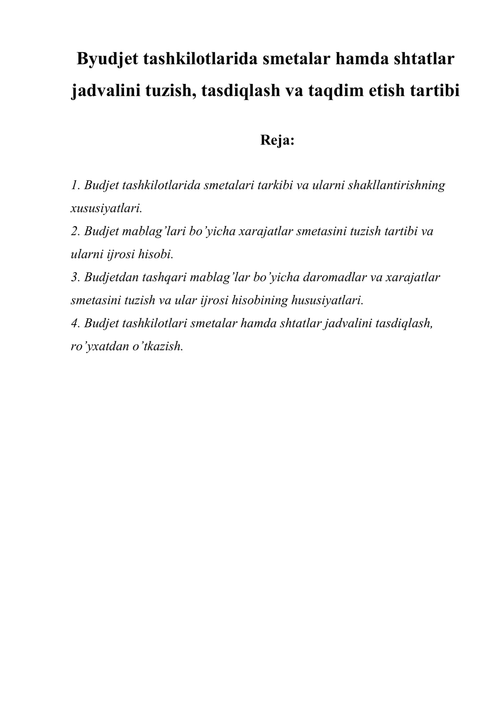 Byudjet tashkilotlarida smetalar hamda shtatlar jadvalini tuzish, tasdiqlash va taqdim etish tartibi 1