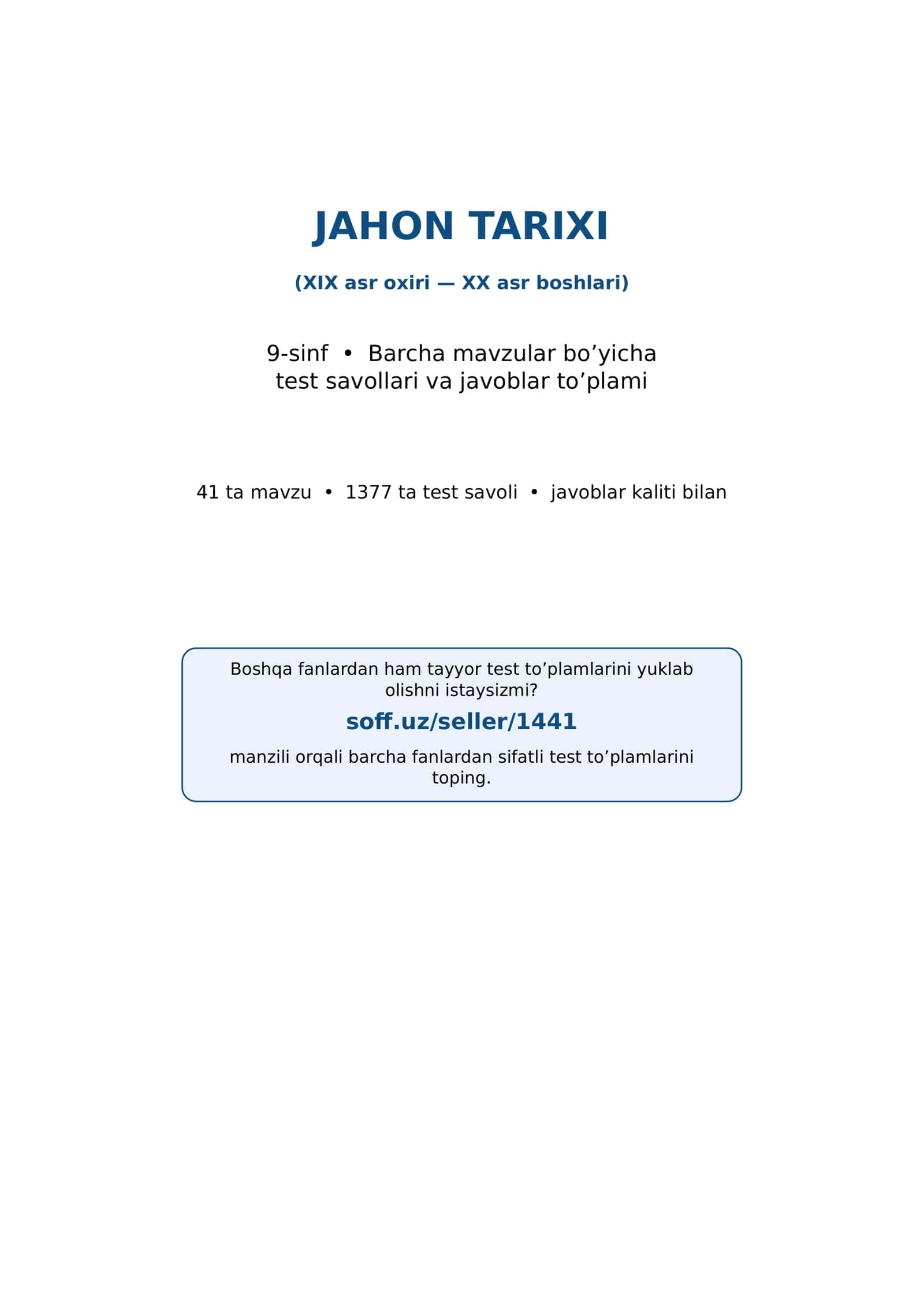 9-sinf Jahon tarixi fanidan mavzulashtirilgan test va savollar to'plami 1