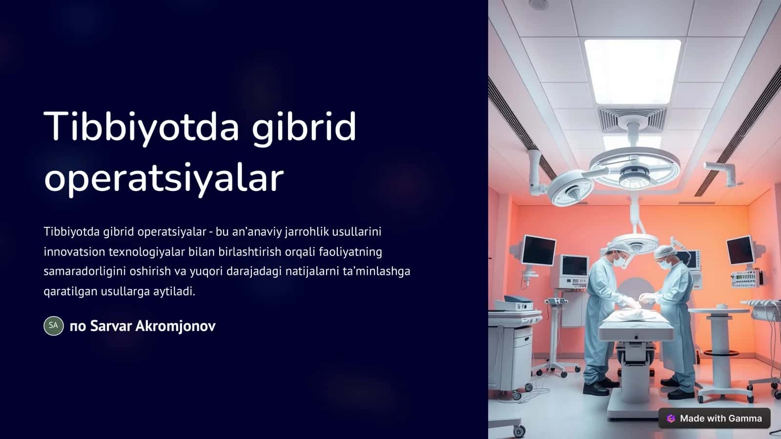 Tibbiyotda gibrid operatsiyalar 1
