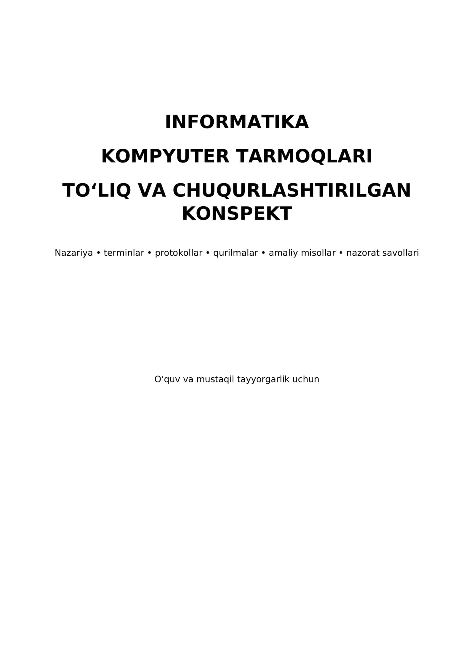 Kompyuter tarmoqlari — To‘liq va chuqurlashtirilgan konspekt 1