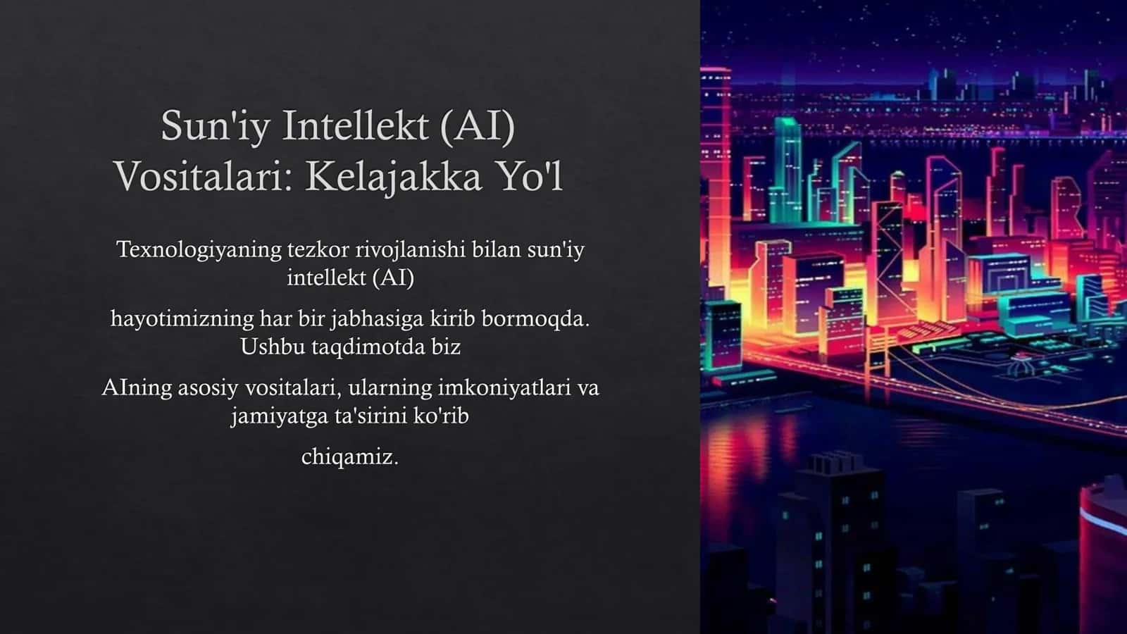 Sun'iy Intellekt (AL) Vositalari 1