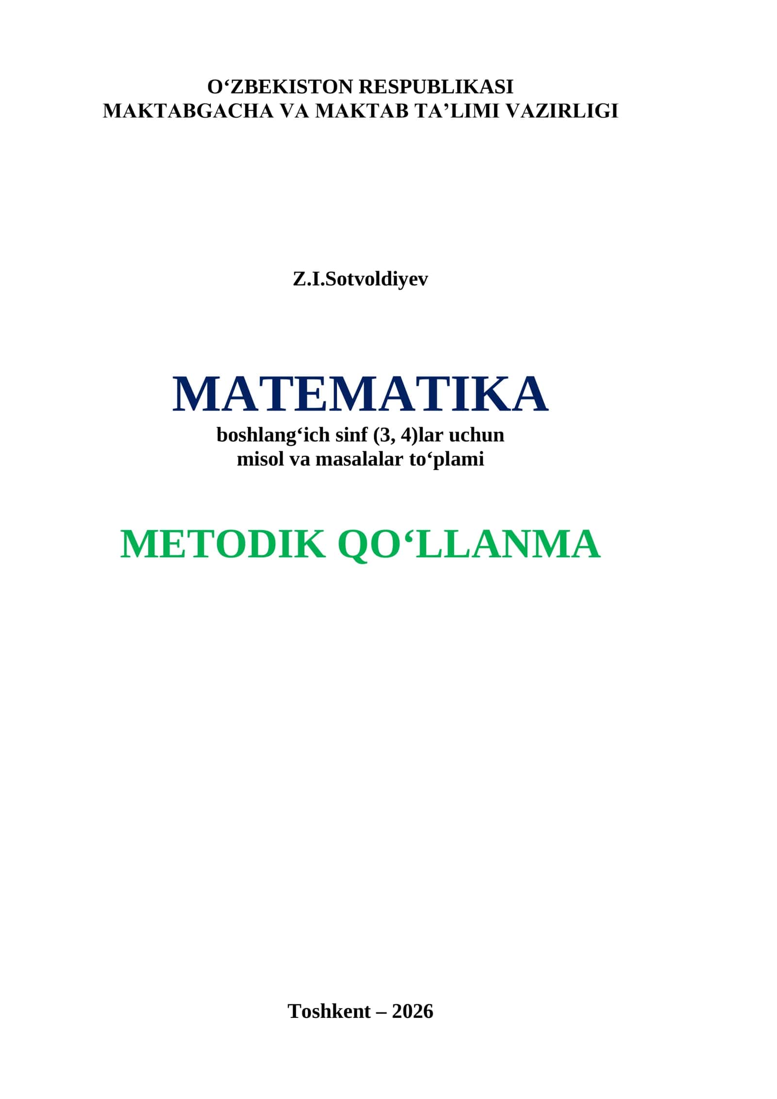 Matematika boshlang‘ich sinf (3, 4)lar uchun misol va masalalar to‘plami 1