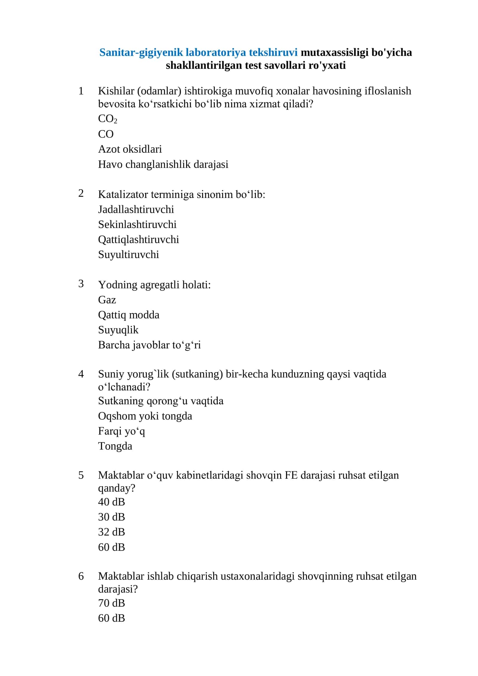 Sanitar-gigiyenik laboratoriya tekshiruvi mutaxassisligi bo'yicha shakllantirilgan test savollari ro'yxati 1
